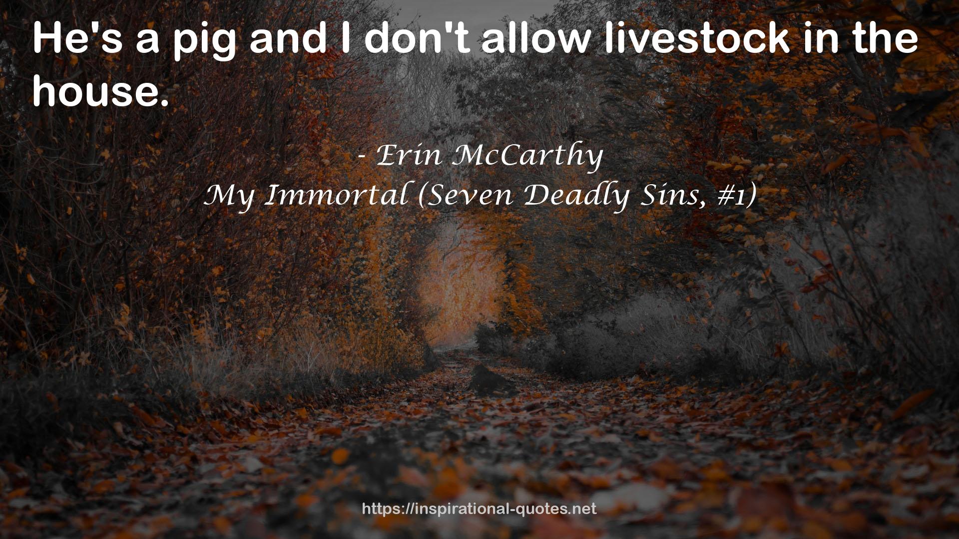 My Immortal (Seven Deadly Sins, #1) QUOTES