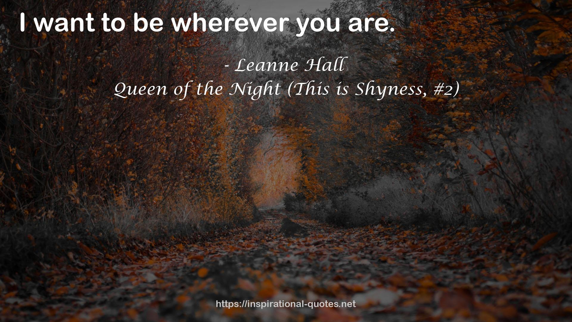 Queen of the Night (This is Shyness, #2) QUOTES