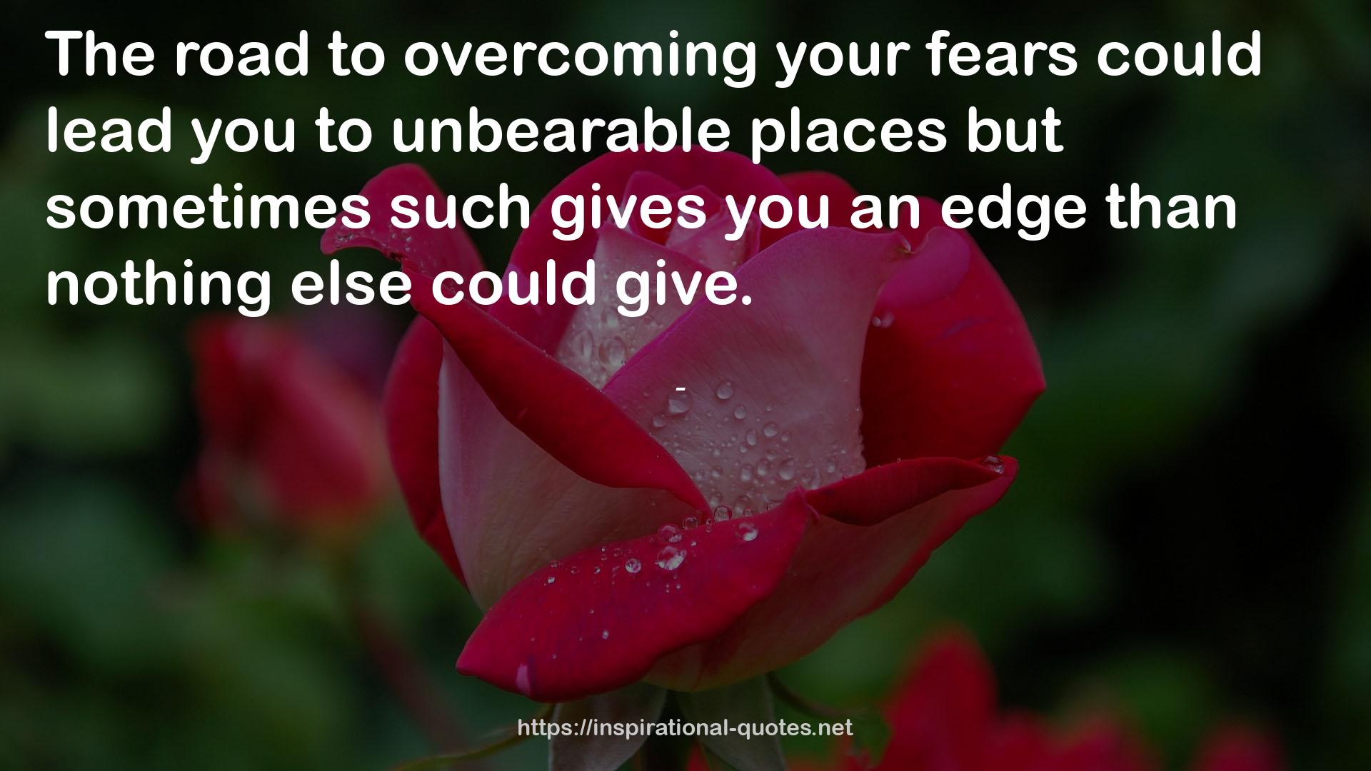 unbearable places  QUOTES