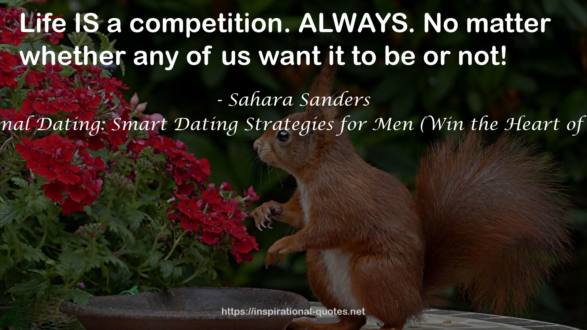 The Honest Book of International Dating: Smart Dating Strategies for Men (Win the Heart of a Woman of Your Dreams, #1) QUOTES