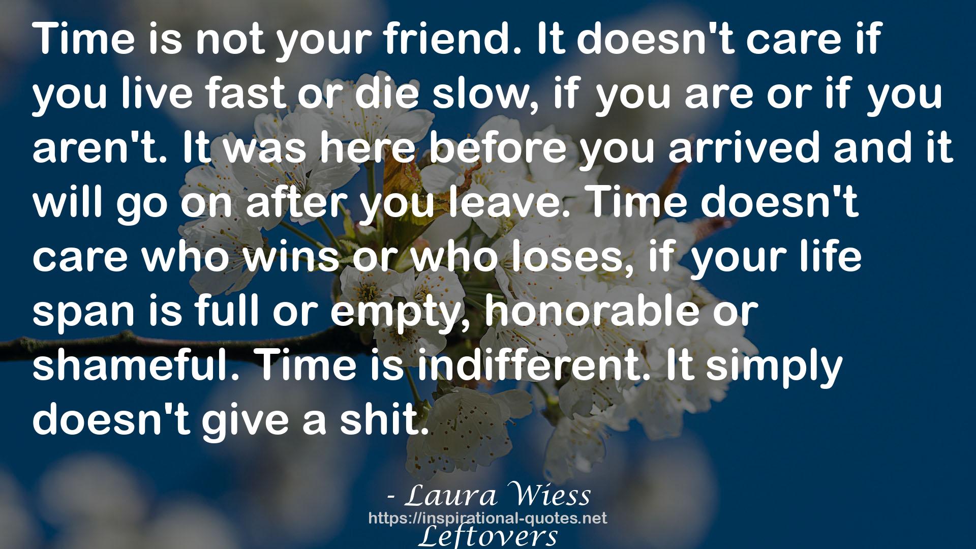 Laura Wiess QUOTES