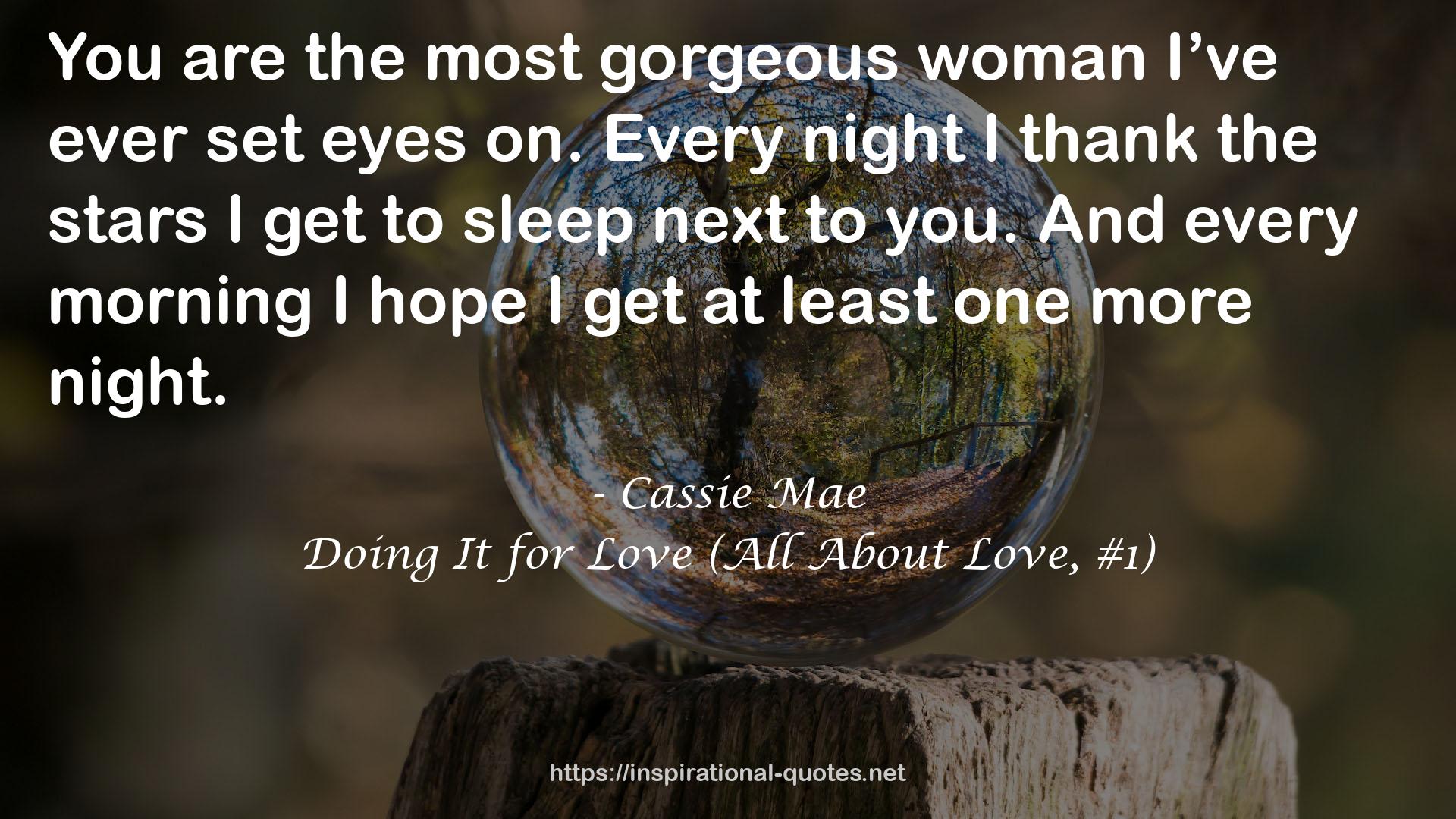 Cassie Mae QUOTES