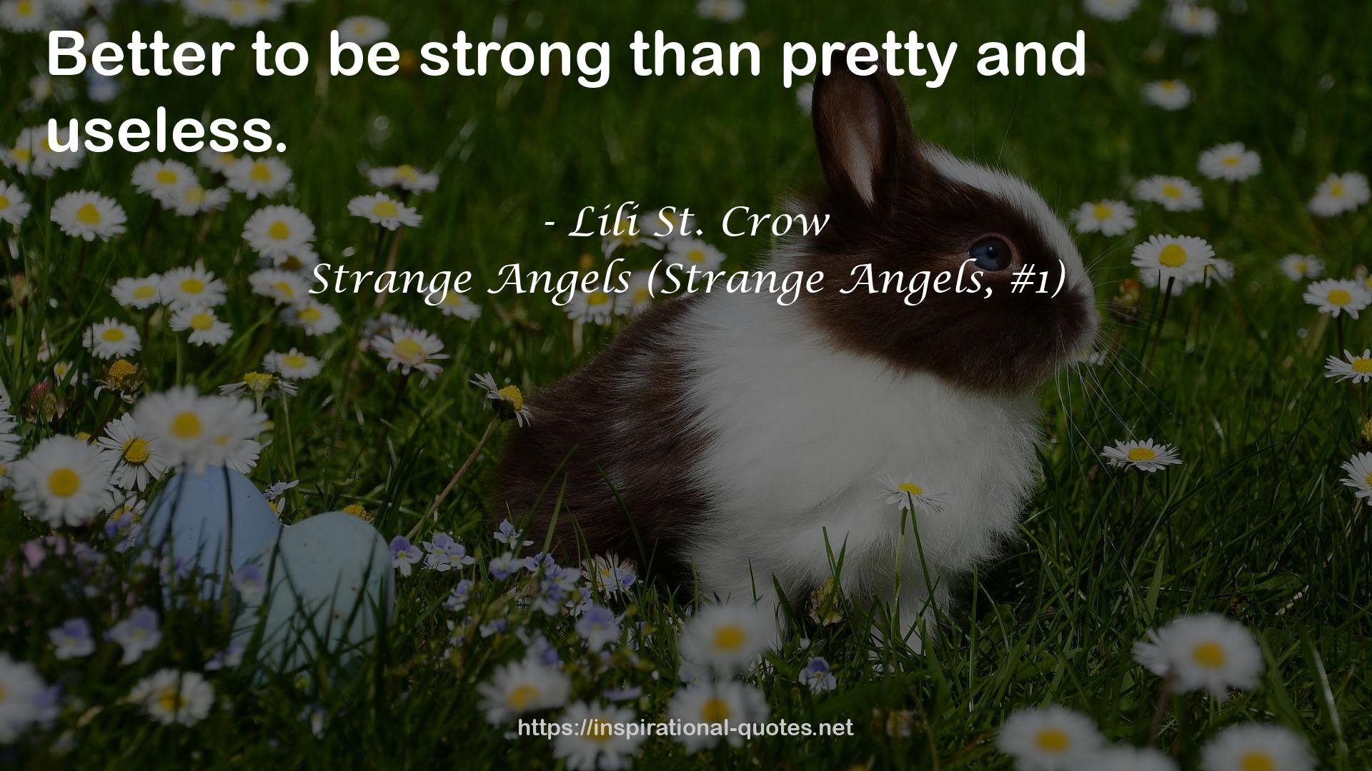 Strange Angels (Strange Angels, #1) QUOTES