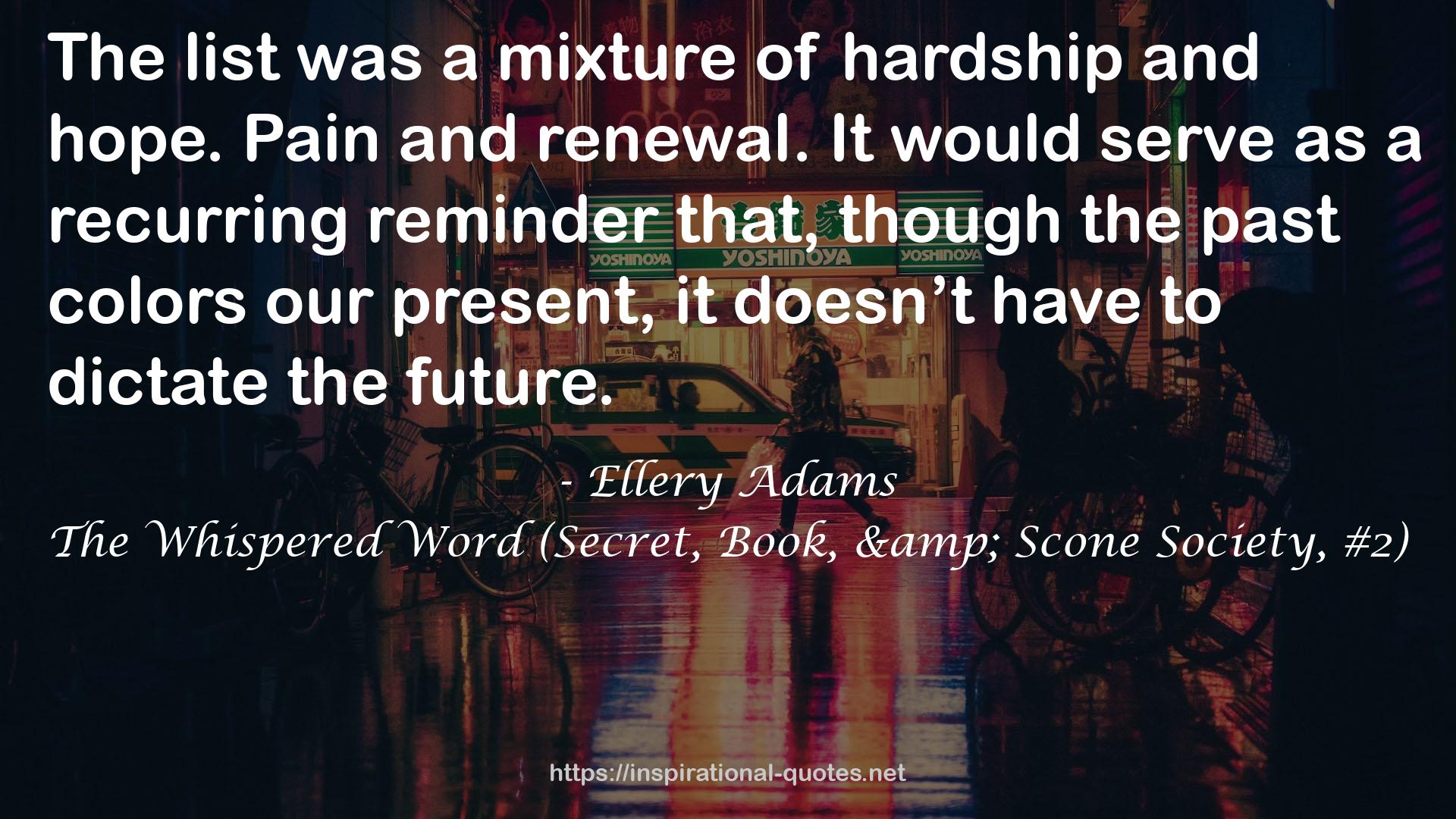 The Whispered Word (Secret, Book, & Scone Society, #2) QUOTES