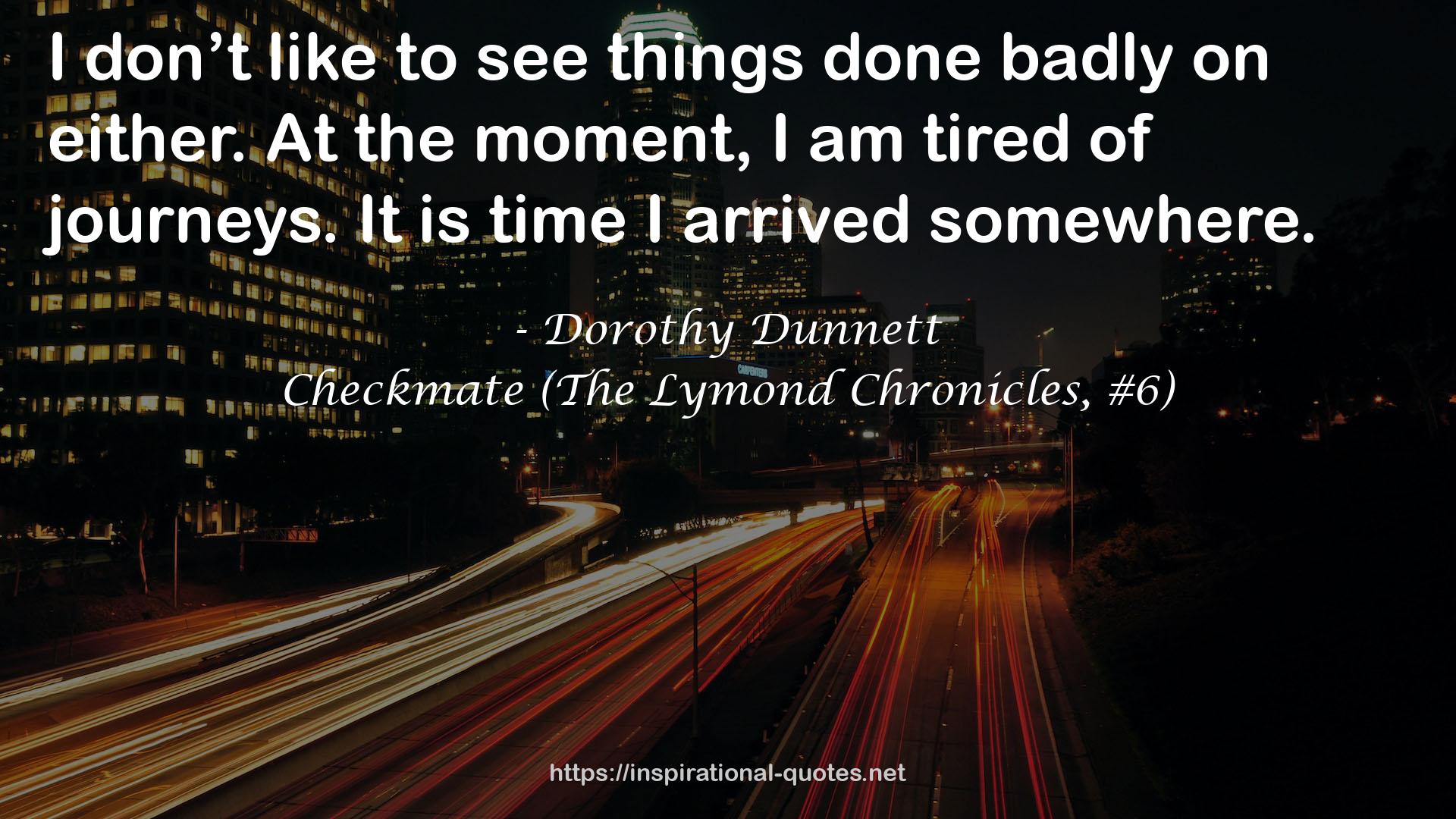 Checkmate (The Lymond Chronicles, #6) QUOTES