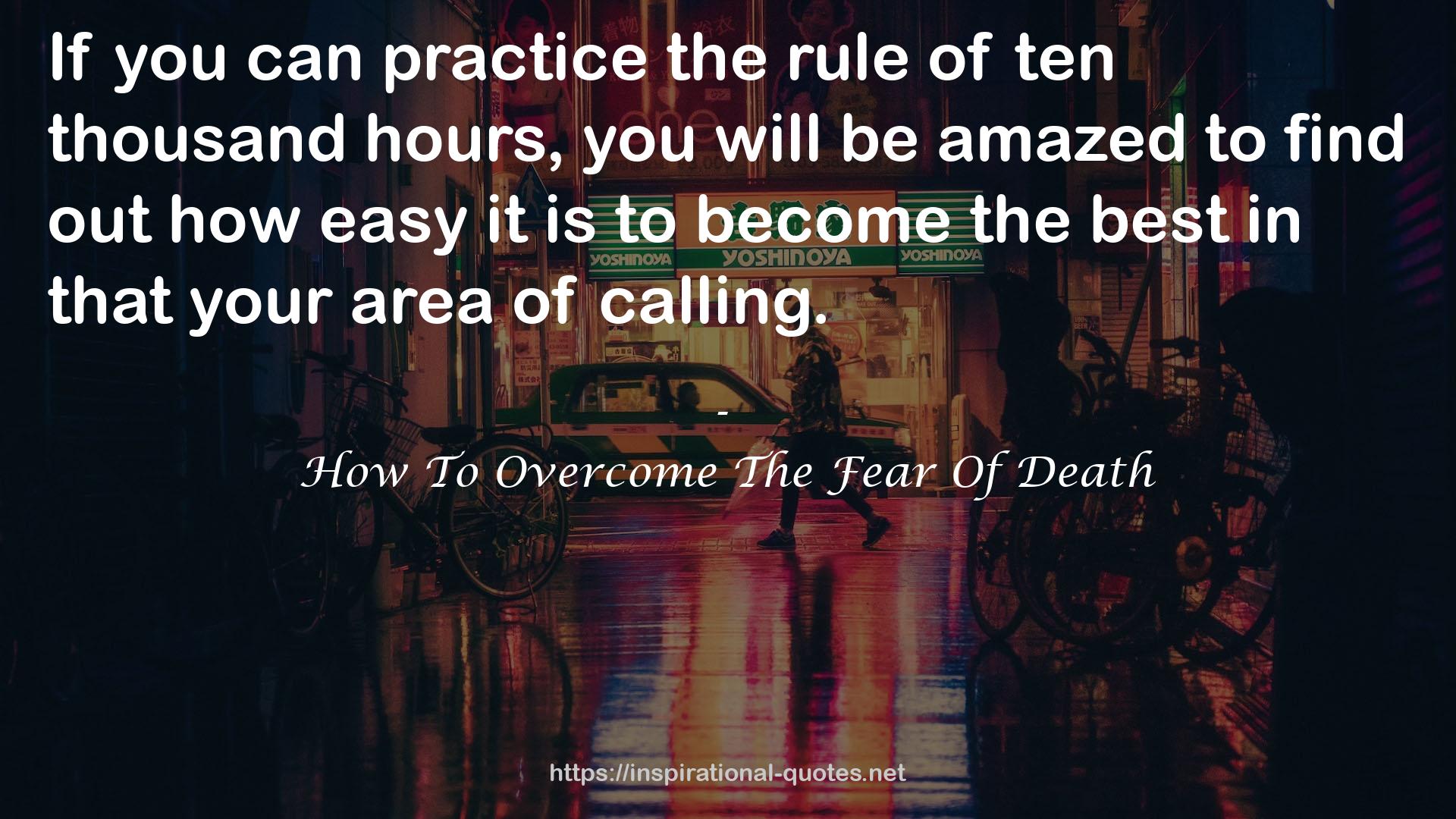 How To Overcome The Fear Of Death QUOTES