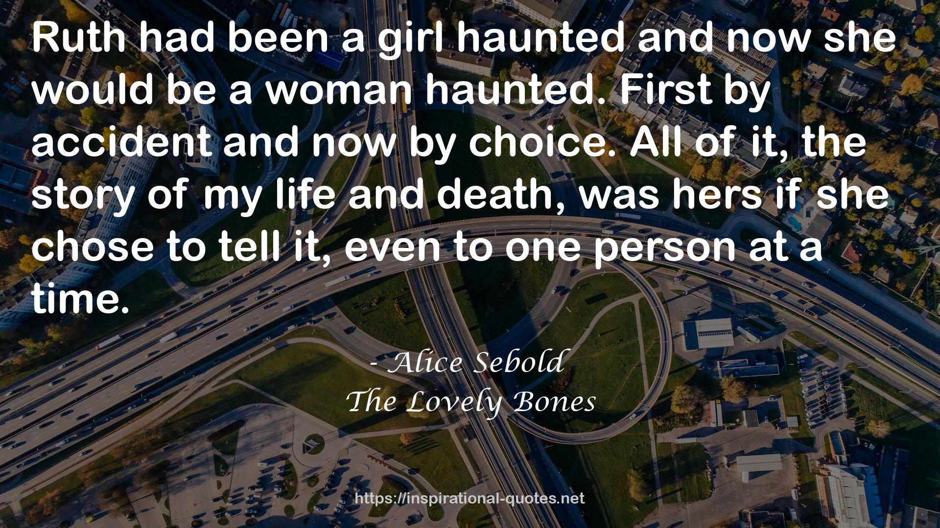 Alice Sebold QUOTES