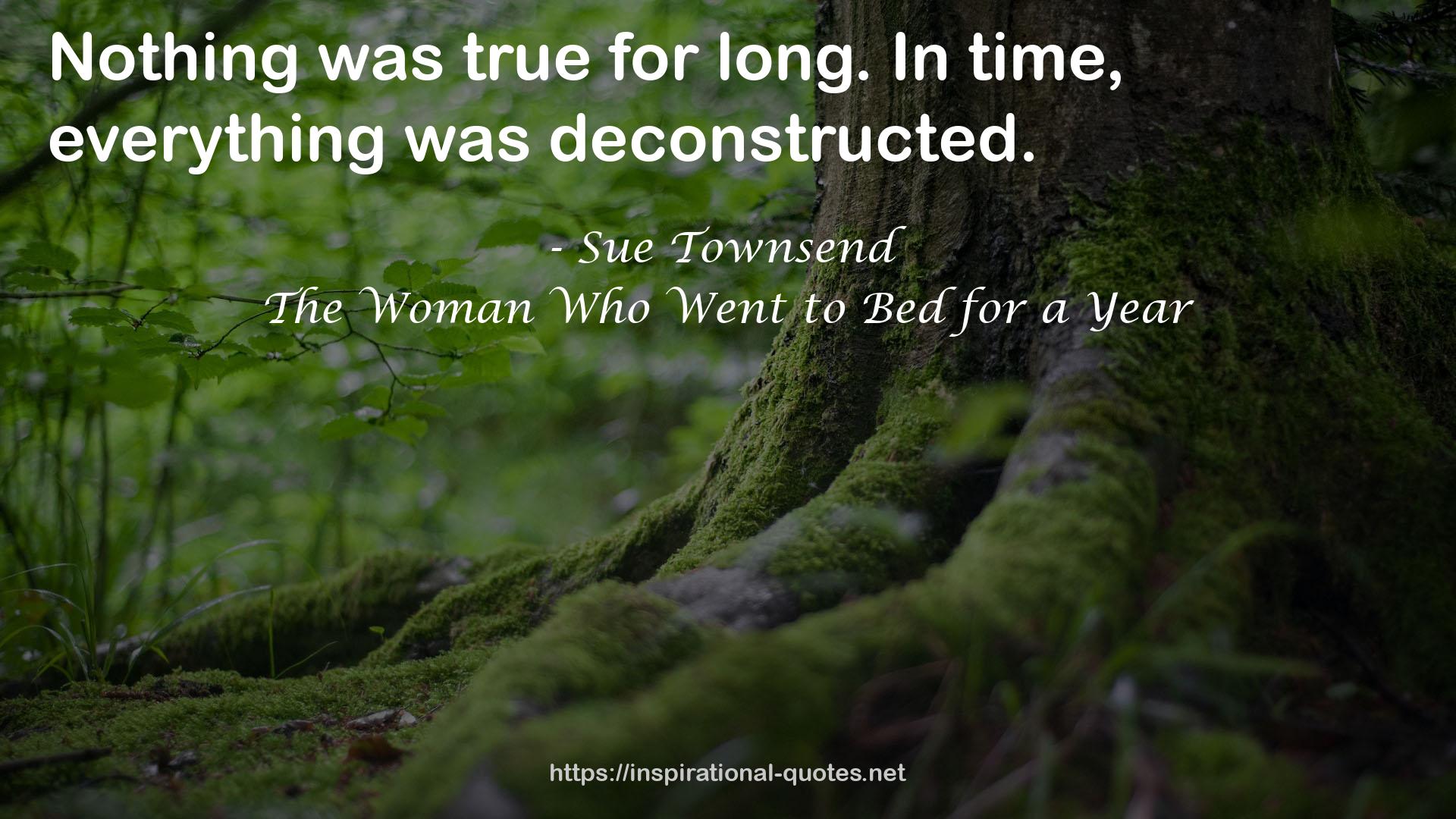 The Woman Who Went to Bed for a Year QUOTES