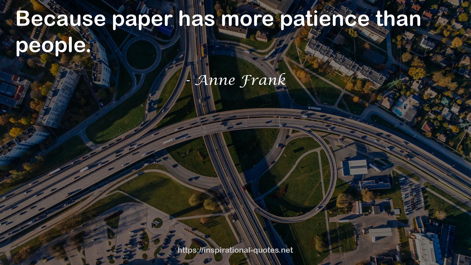 more patience  QUOTES