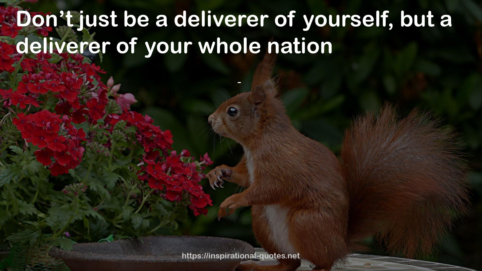 a deliverer  QUOTES