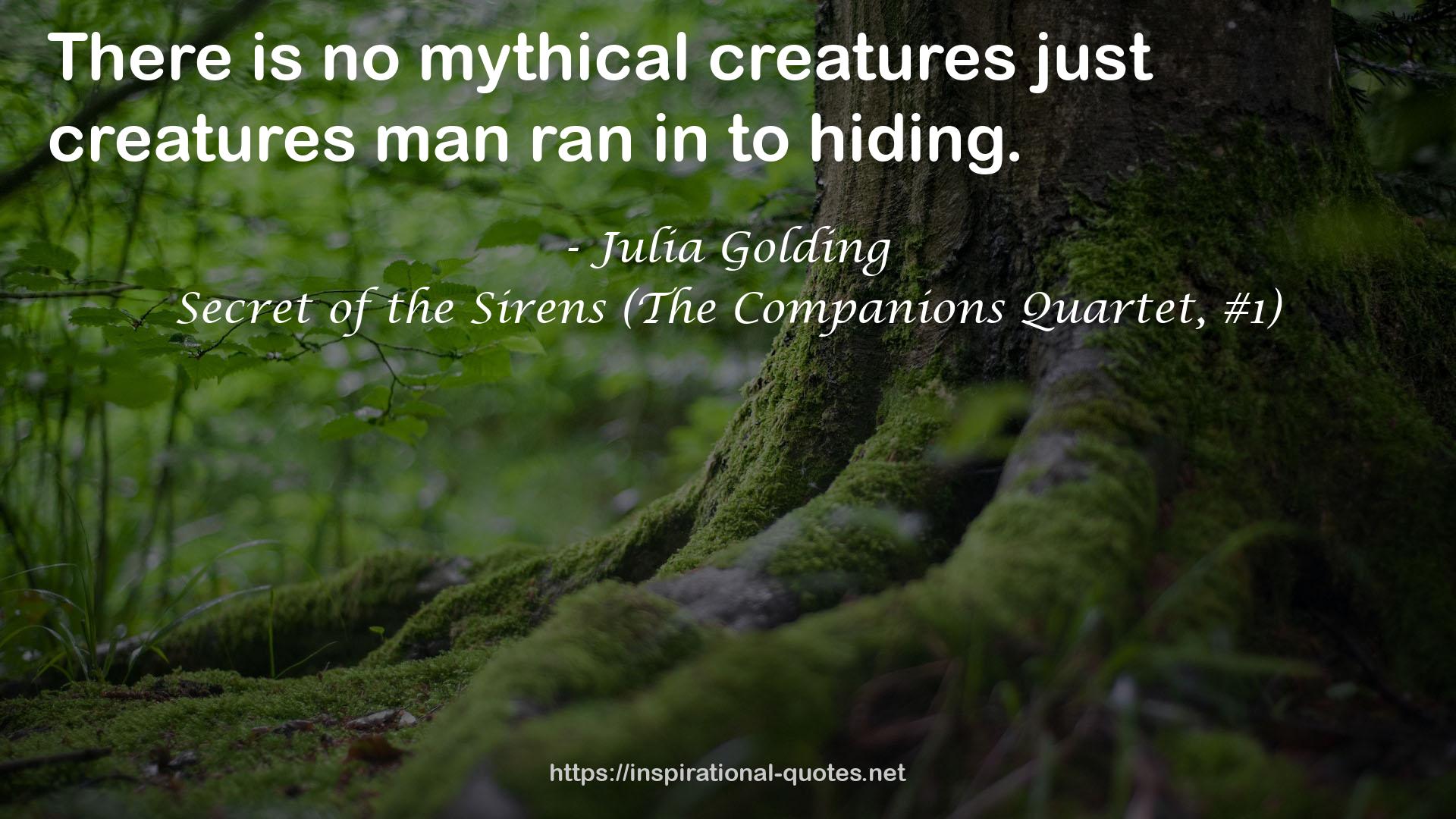 Secret of the Sirens (The Companions Quartet, #1) QUOTES