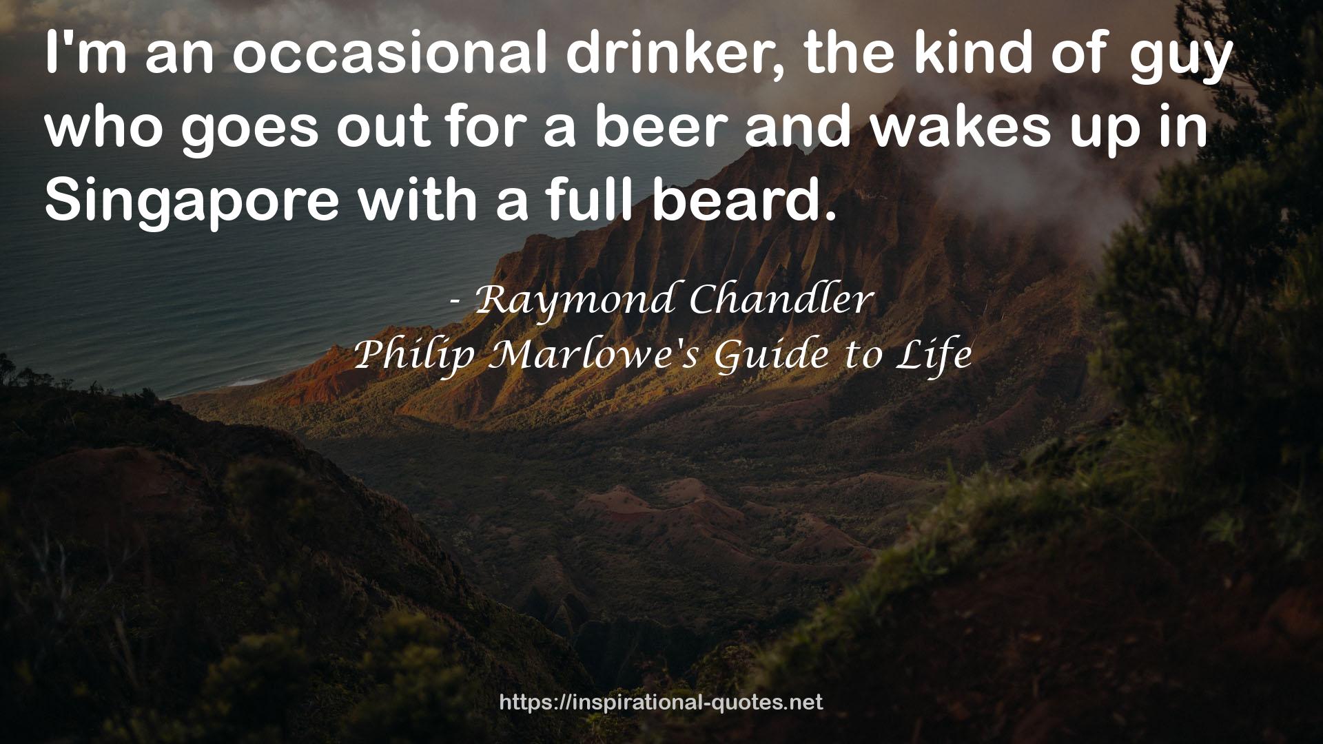 Philip Marlowe's Guide to Life QUOTES