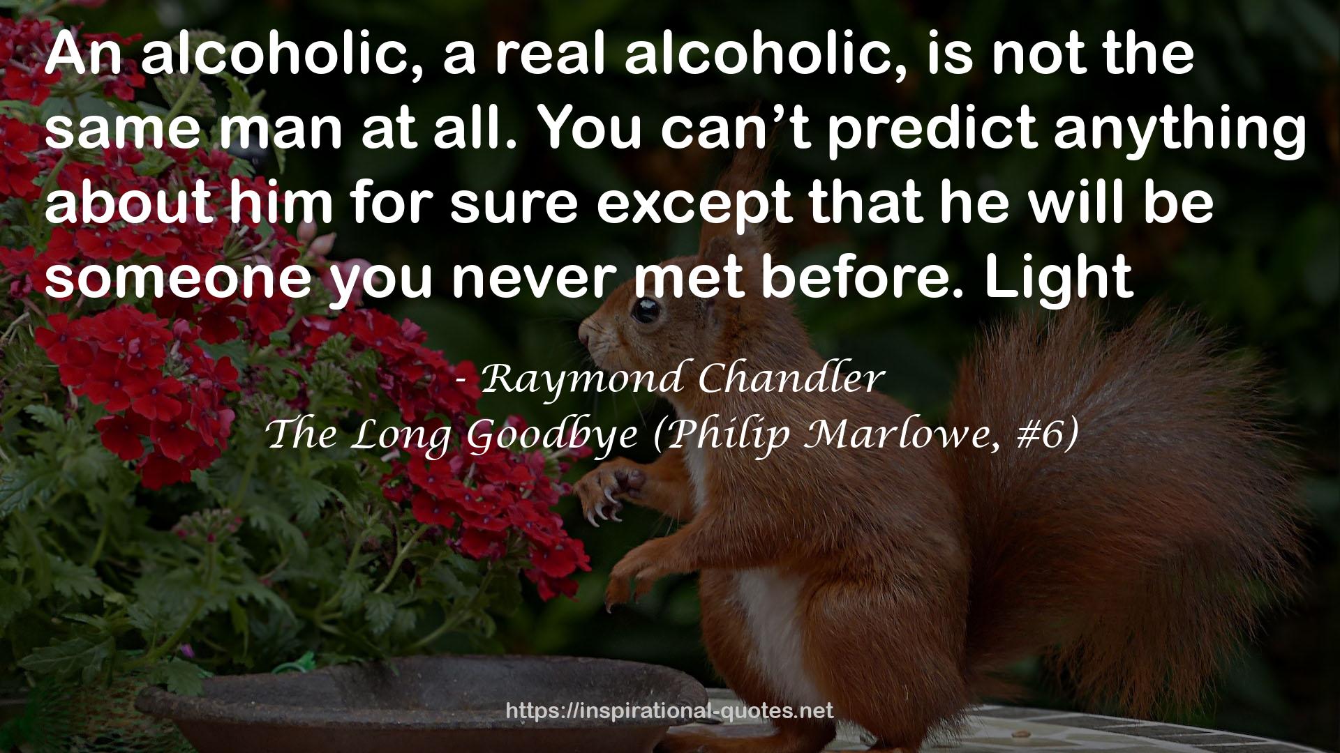 The Long Goodbye (Philip Marlowe, #6) QUOTES