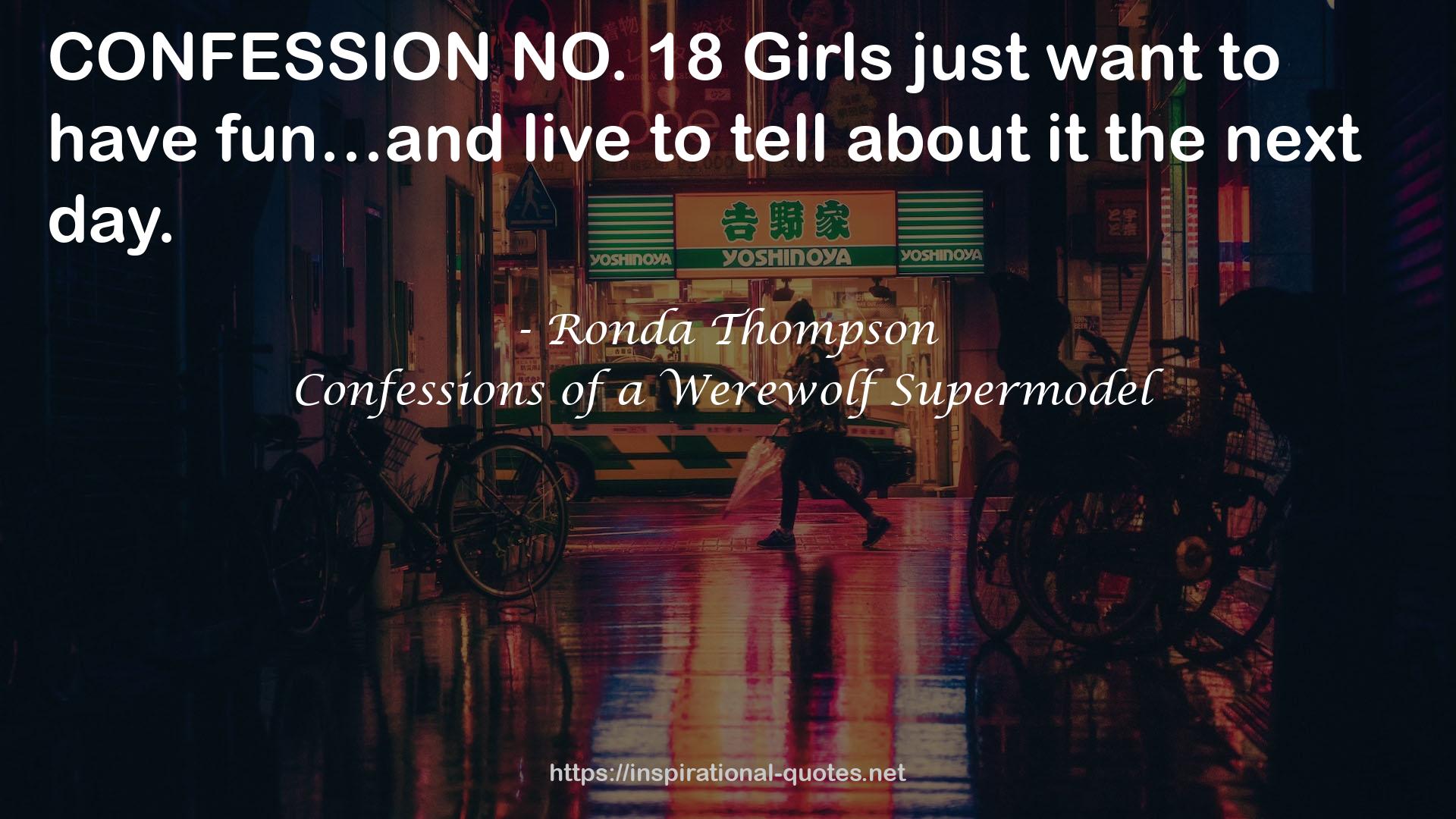 Confessions of a Werewolf Supermodel QUOTES