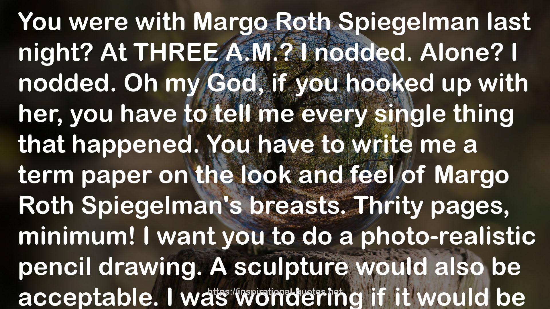 Margo Roth Spiegelman  QUOTES