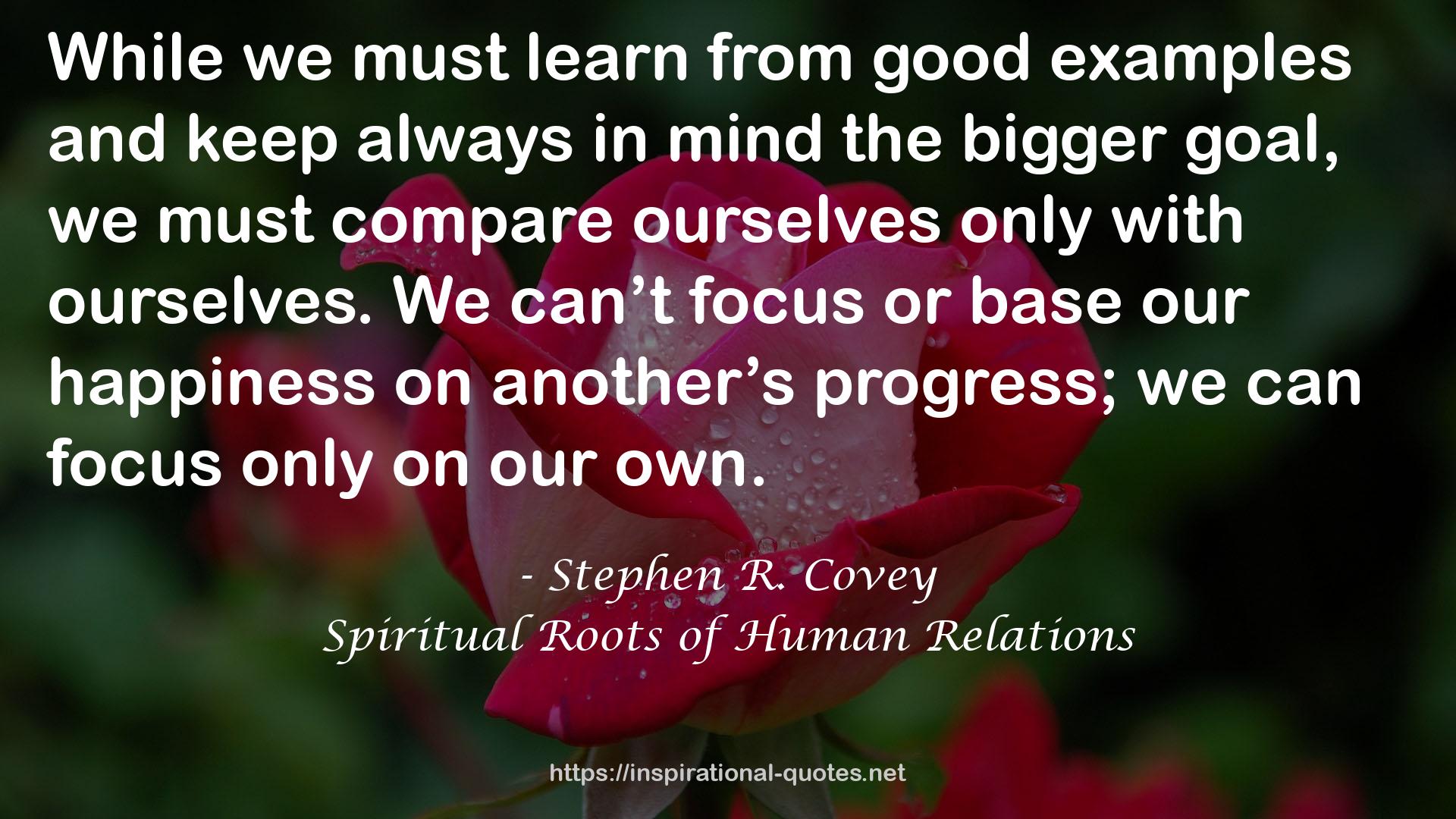 Spiritual Roots of Human Relations QUOTES