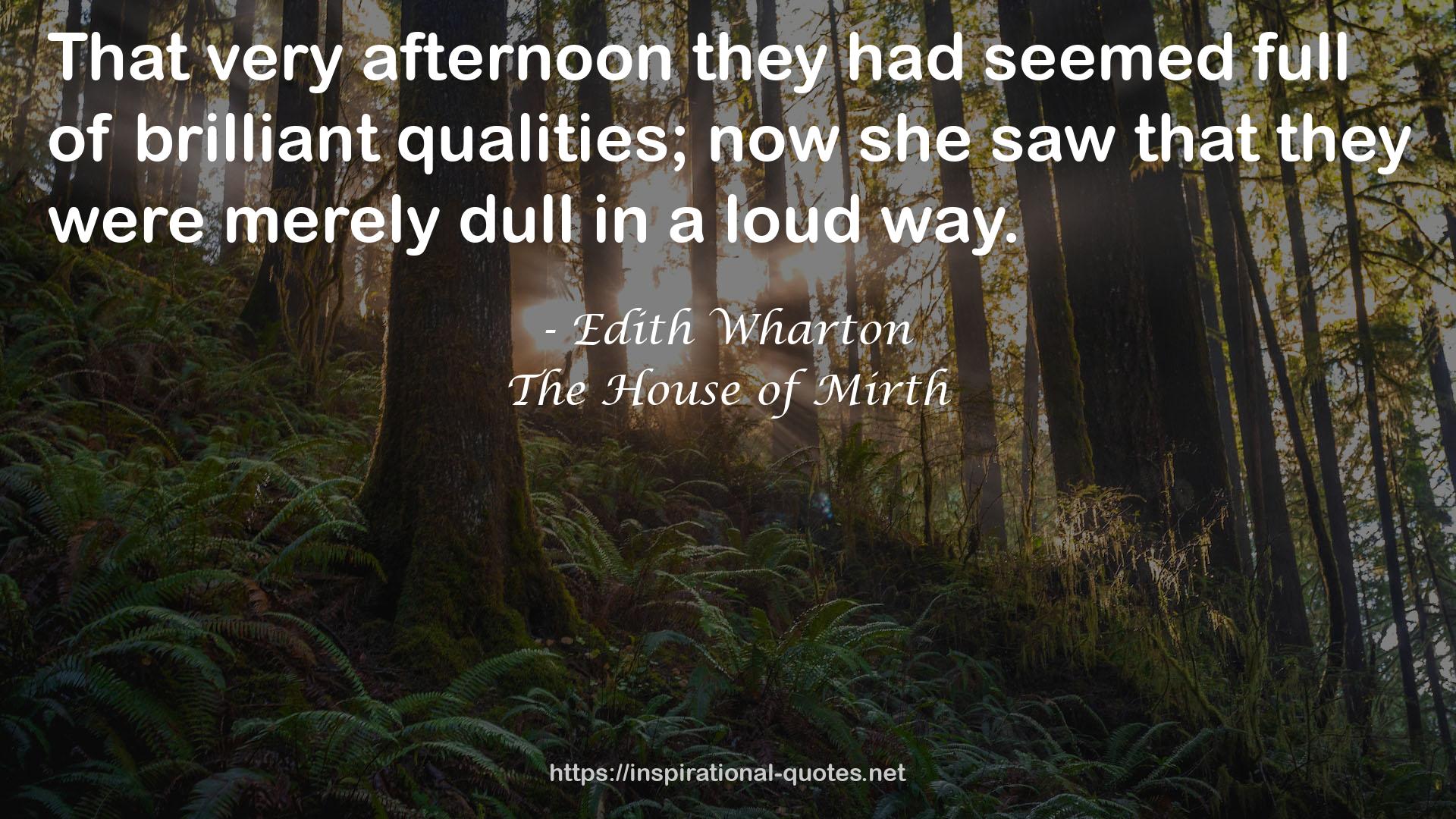 The House of Mirth QUOTES