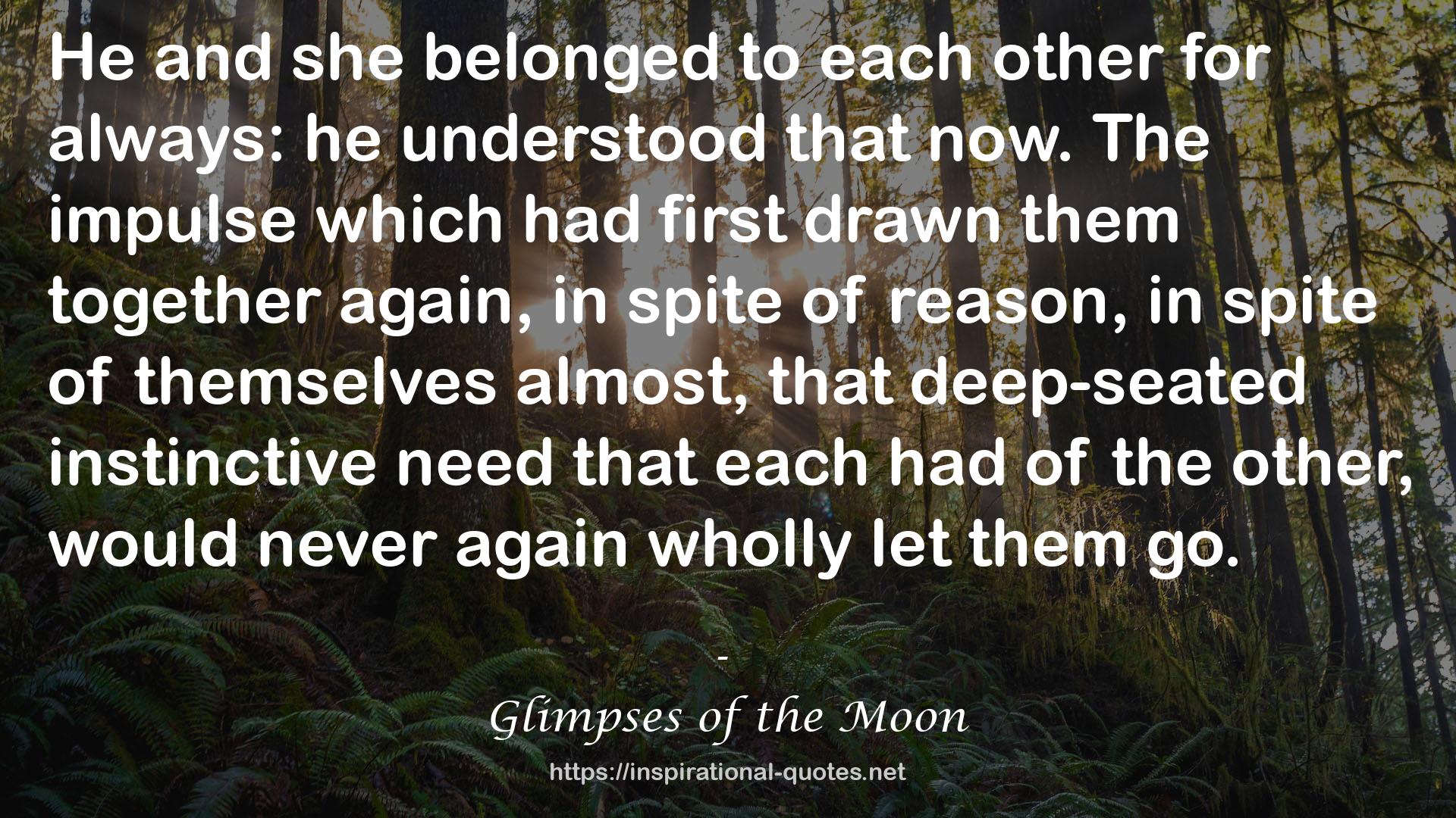 Glimpses of the Moon QUOTES