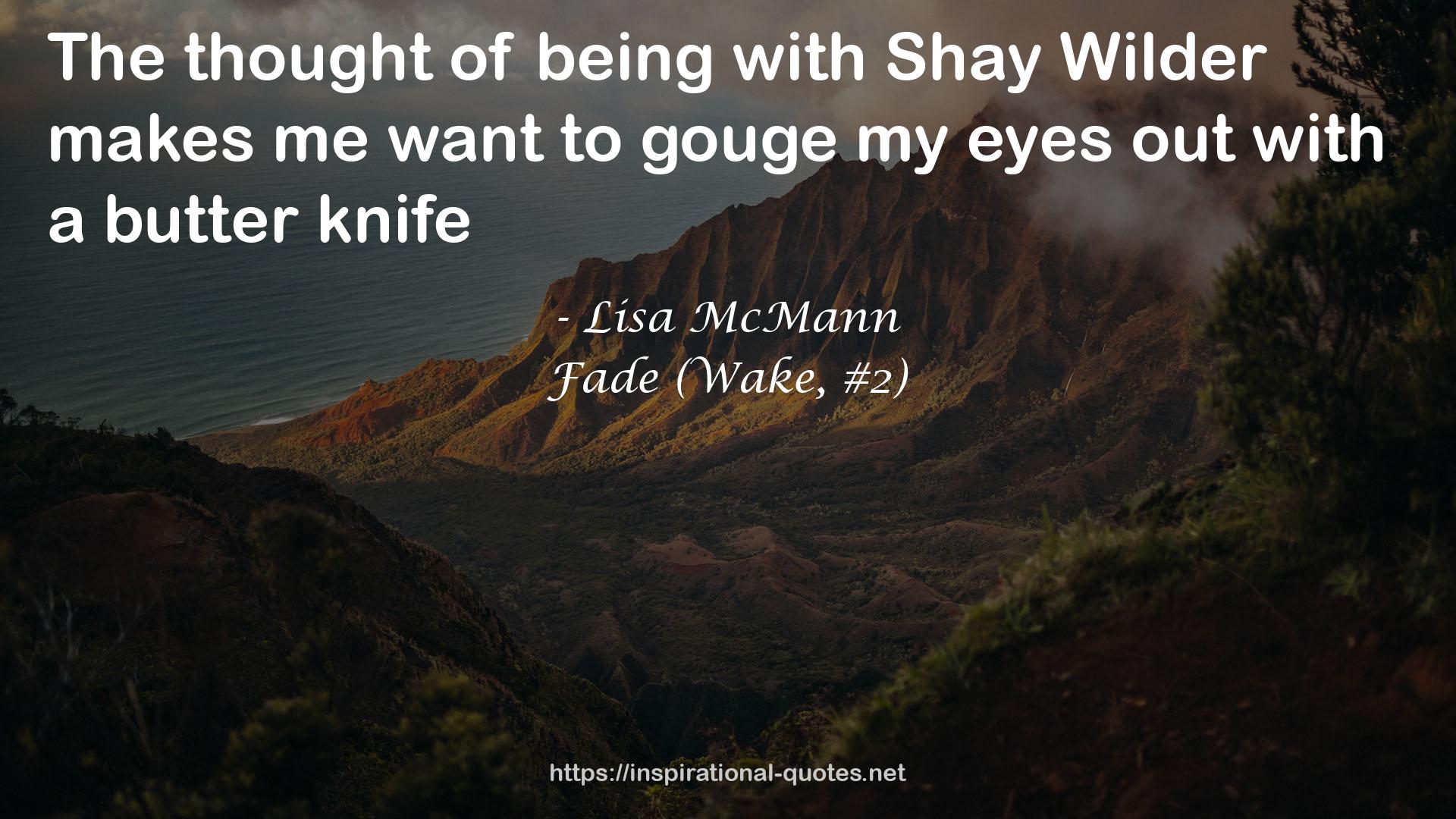 Shay Wilder  QUOTES