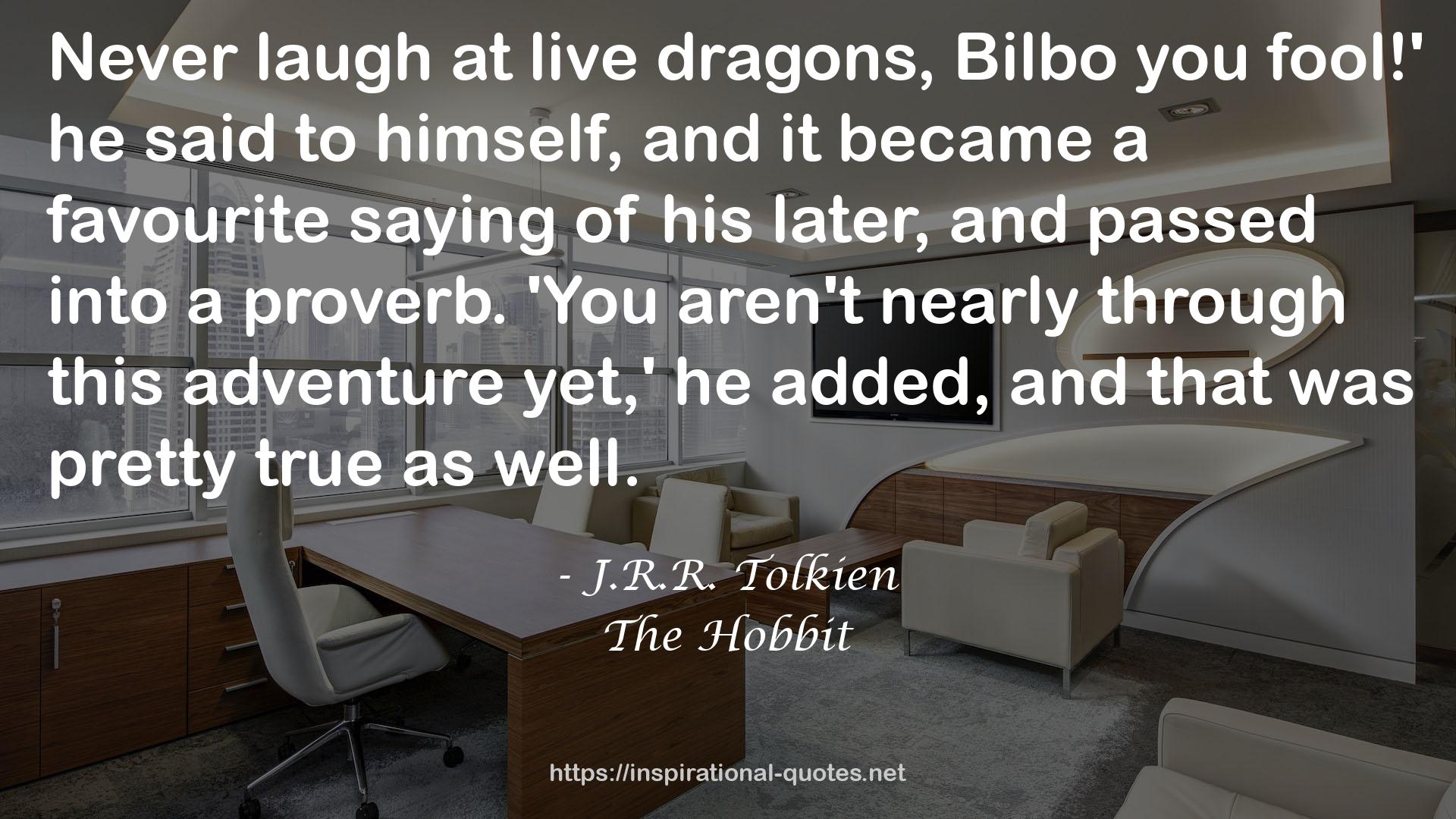 The Hobbit QUOTES