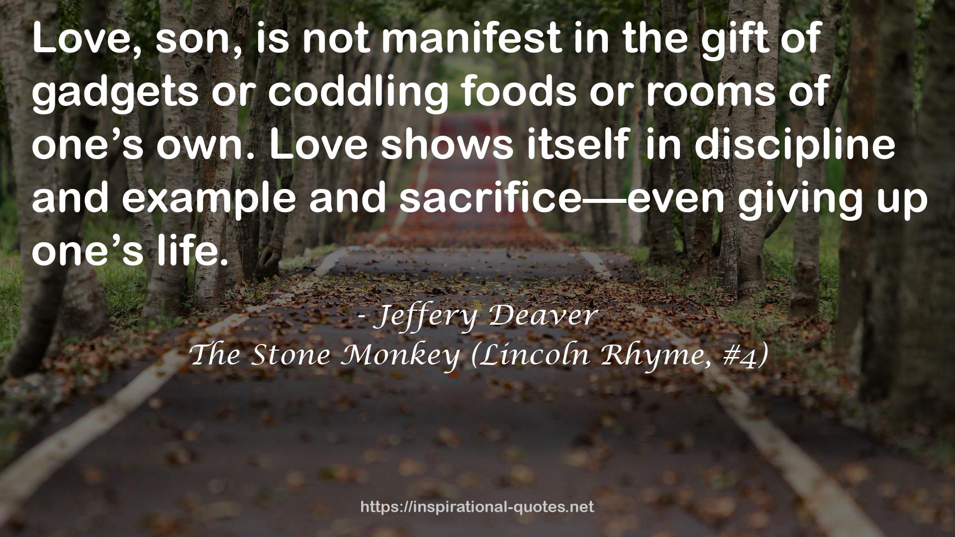 The Stone Monkey (Lincoln Rhyme, #4) QUOTES