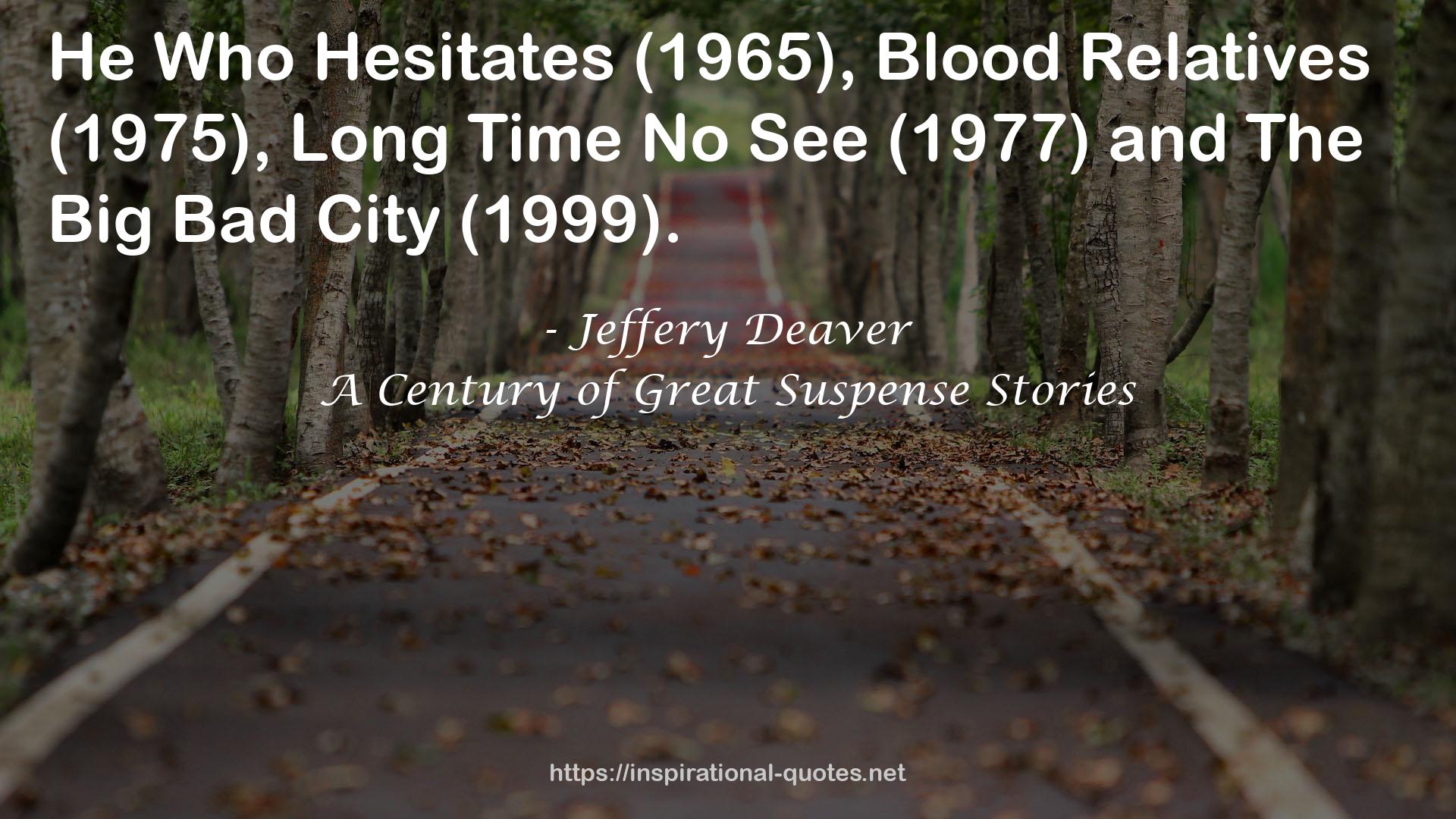 A Century of Great Suspense Stories QUOTES