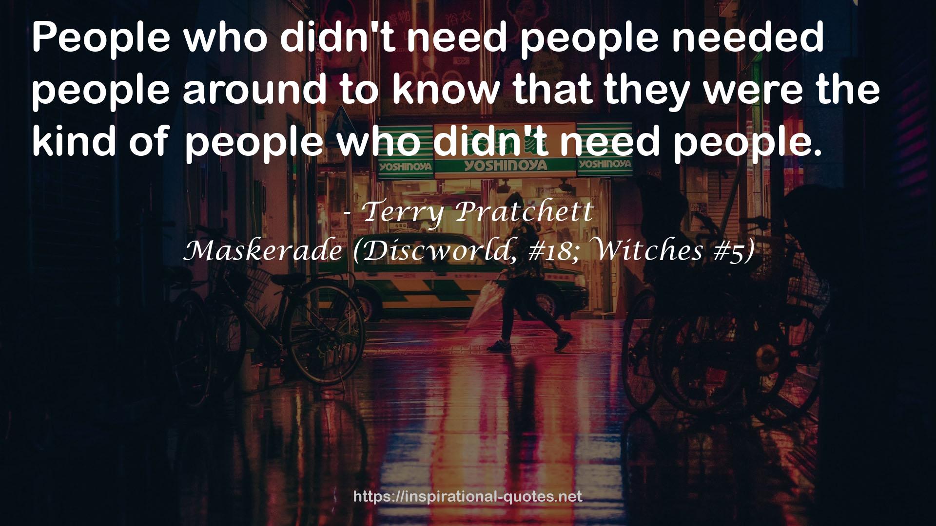 Maskerade (Discworld, #18; Witches #5) QUOTES