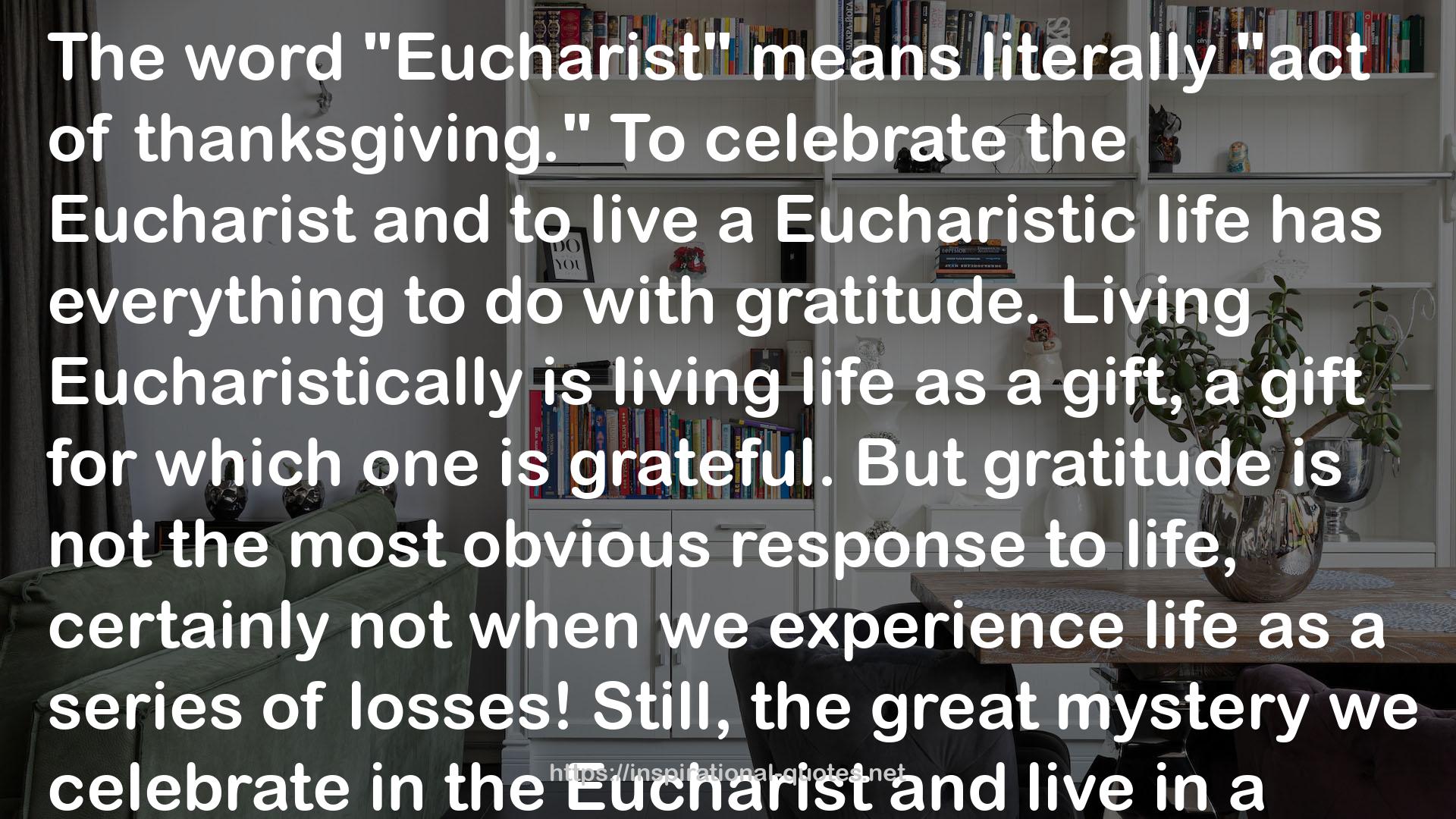 With Burning Hearts: A Meditation on the Eucharistic Life QUOTES