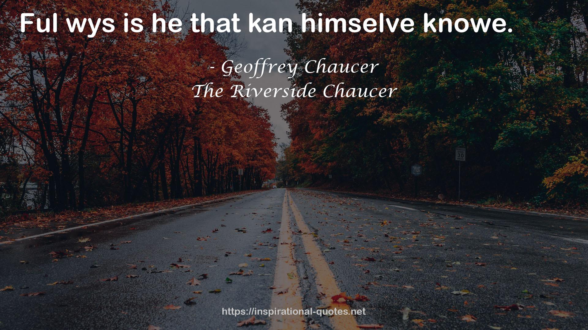 The Riverside Chaucer QUOTES