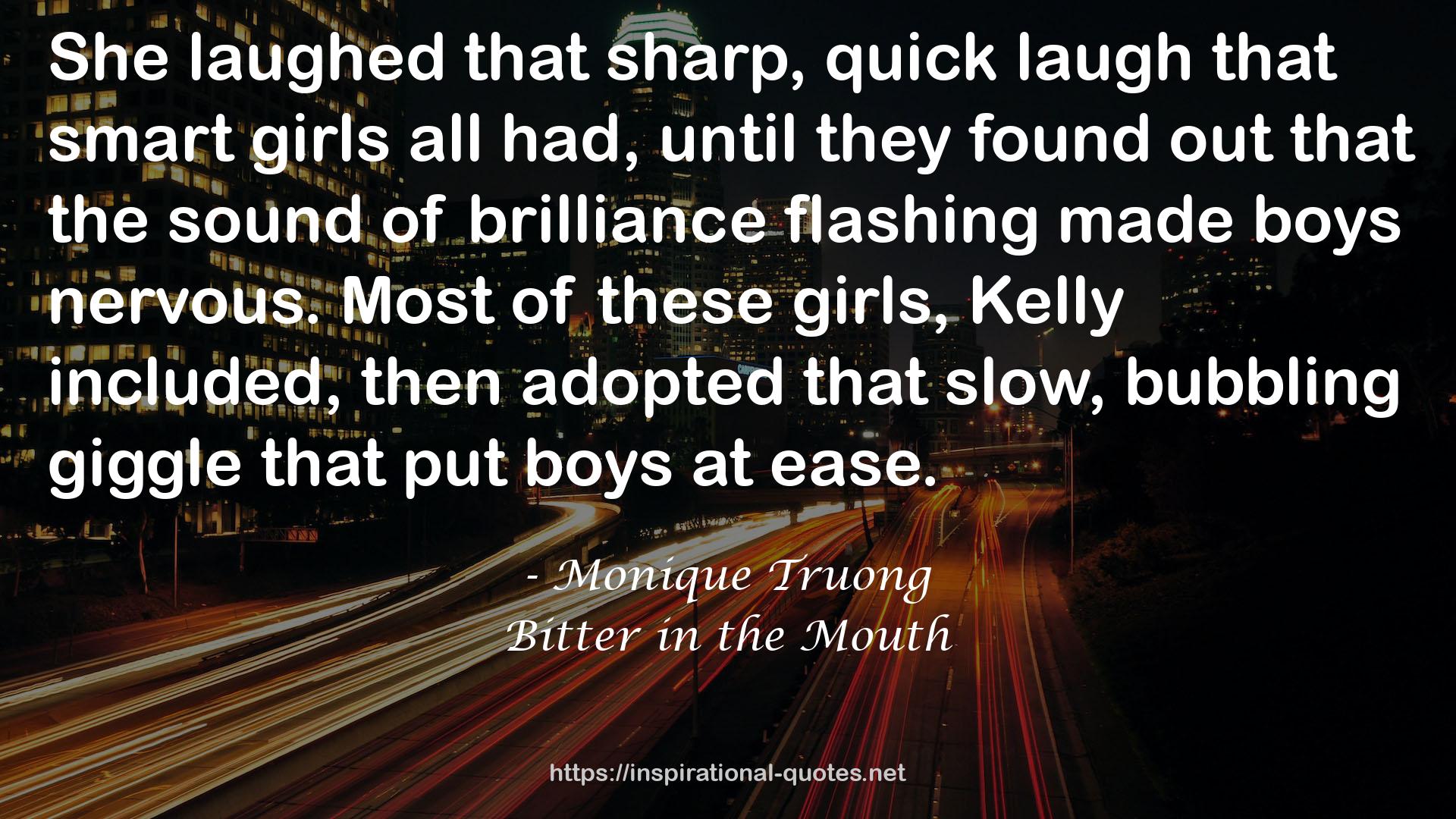 Bitter in the Mouth QUOTES