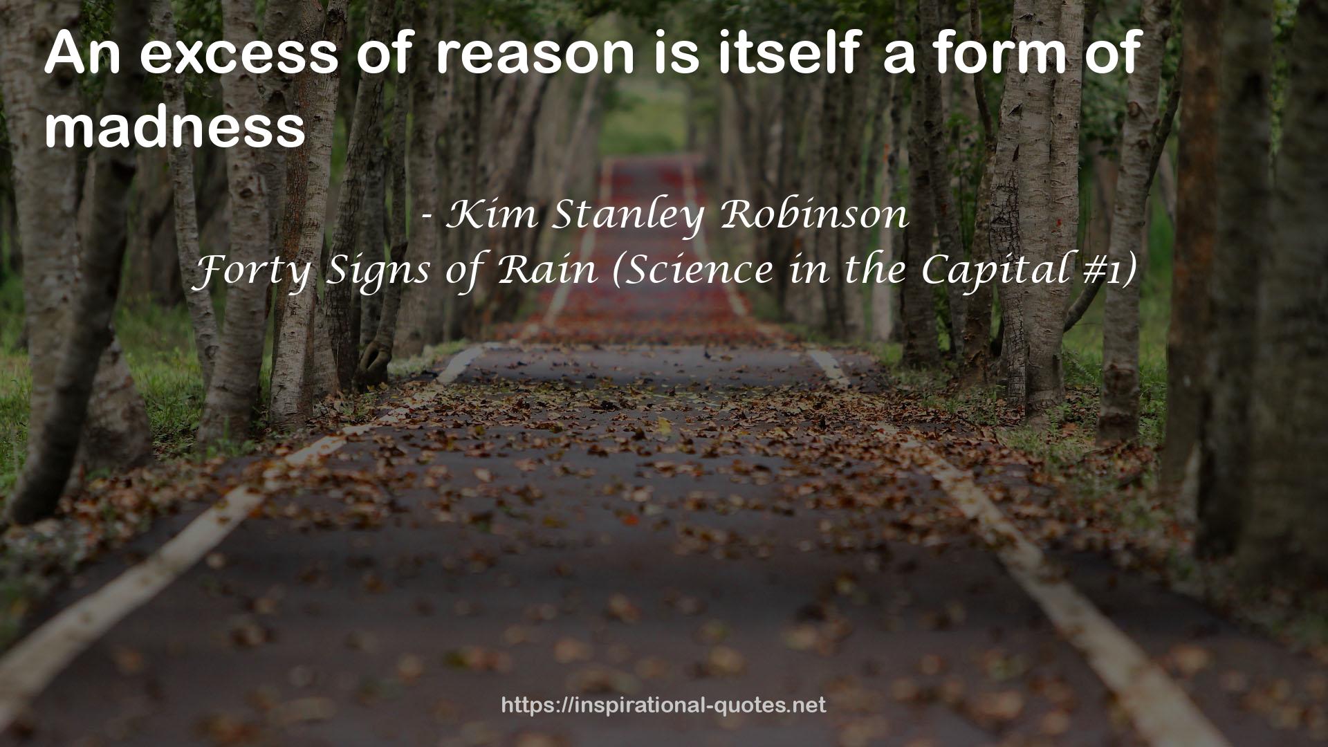 Forty Signs of Rain (Science in the Capital #1) QUOTES