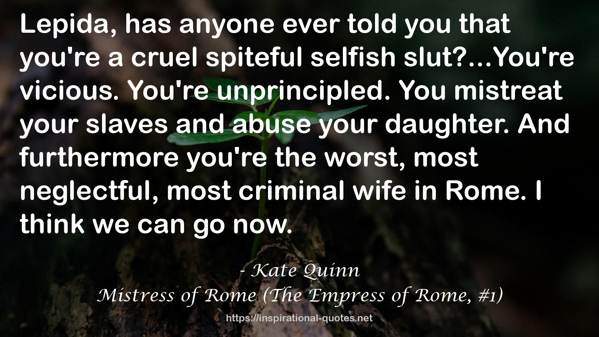 Mistress of Rome (The Empress of Rome, #1) QUOTES