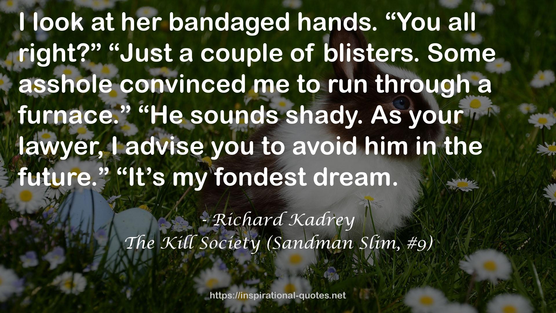 The Kill Society (Sandman Slim, #9) QUOTES