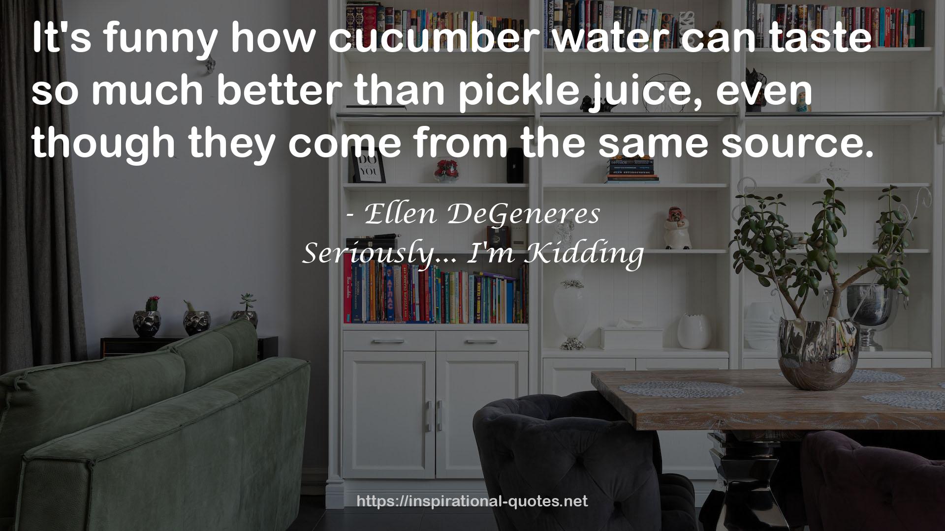 cucumber  QUOTES