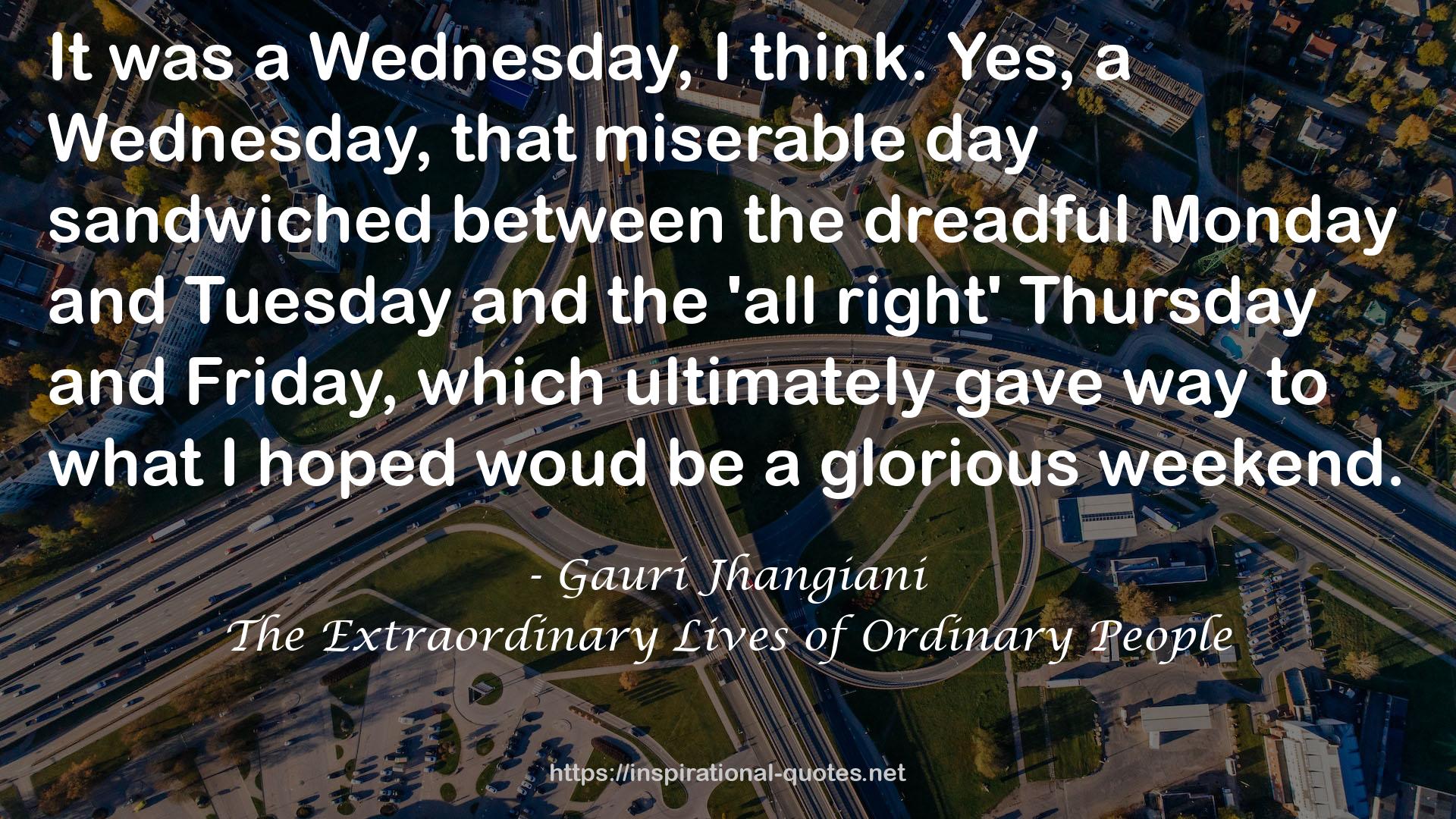 The Extraordinary Lives of Ordinary People QUOTES