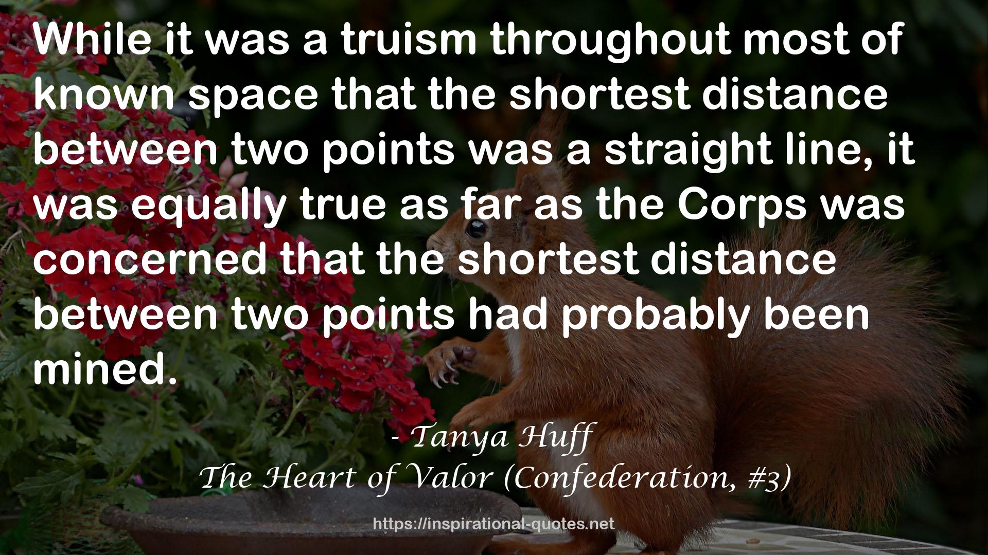 The Heart of Valor (Confederation, #3) QUOTES