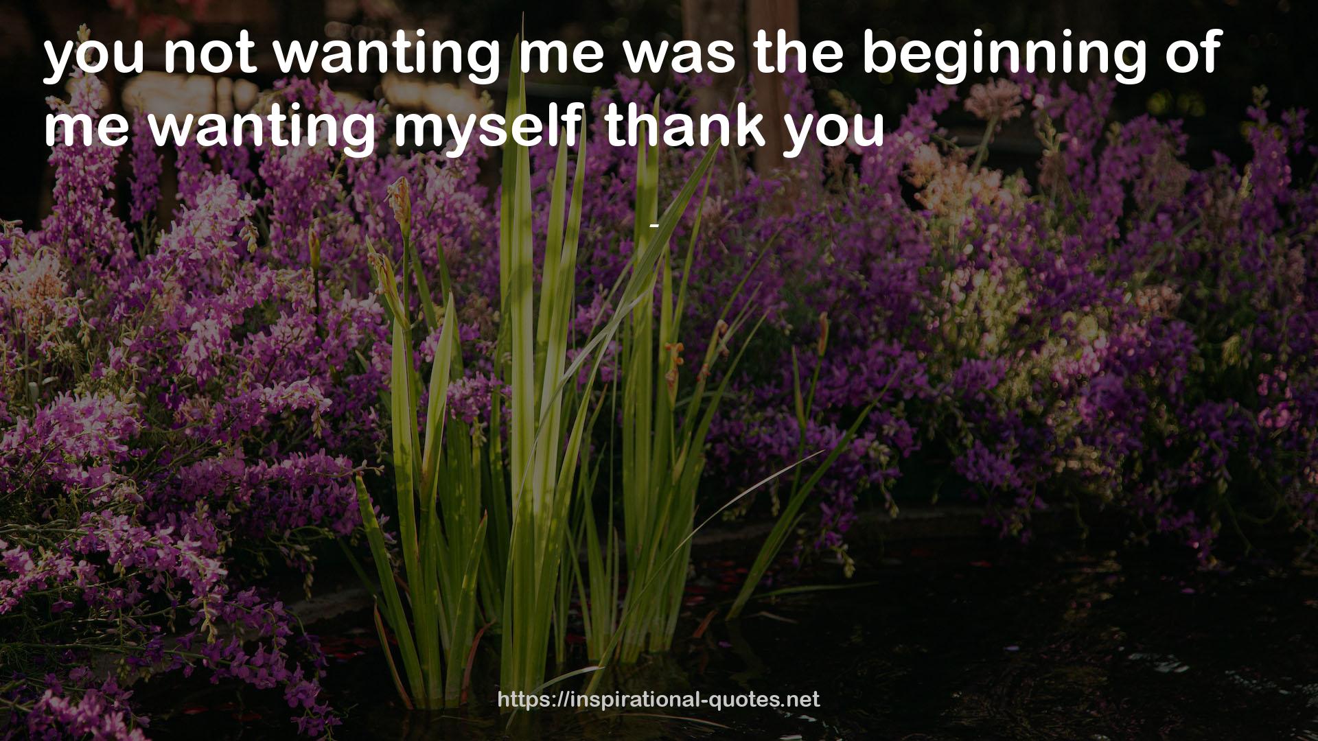 myselfthank  QUOTES