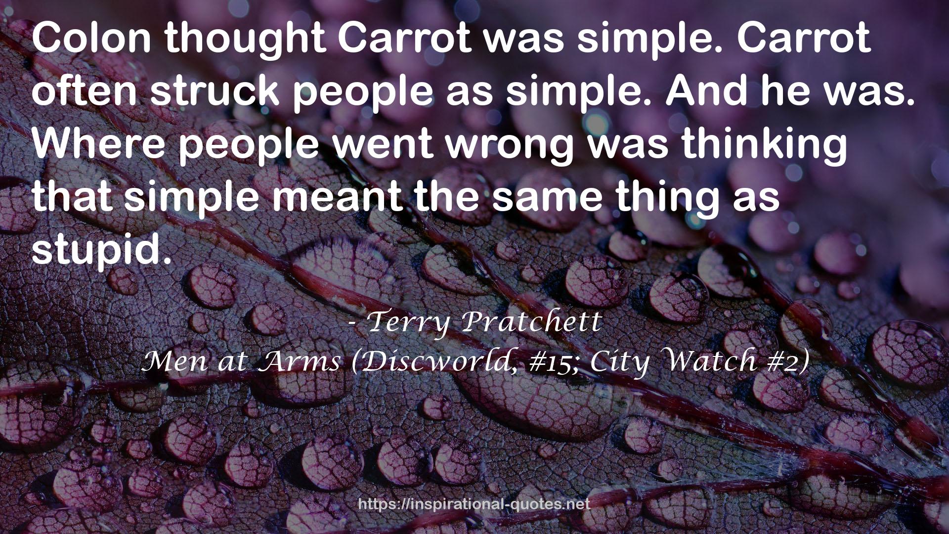 Men at Arms (Discworld, #15; City Watch #2) QUOTES