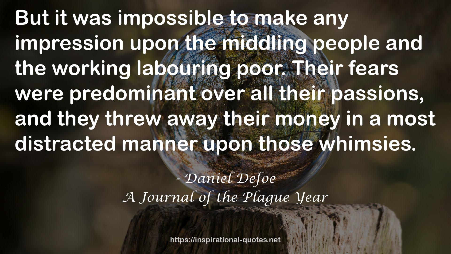 A Journal of the Plague Year QUOTES