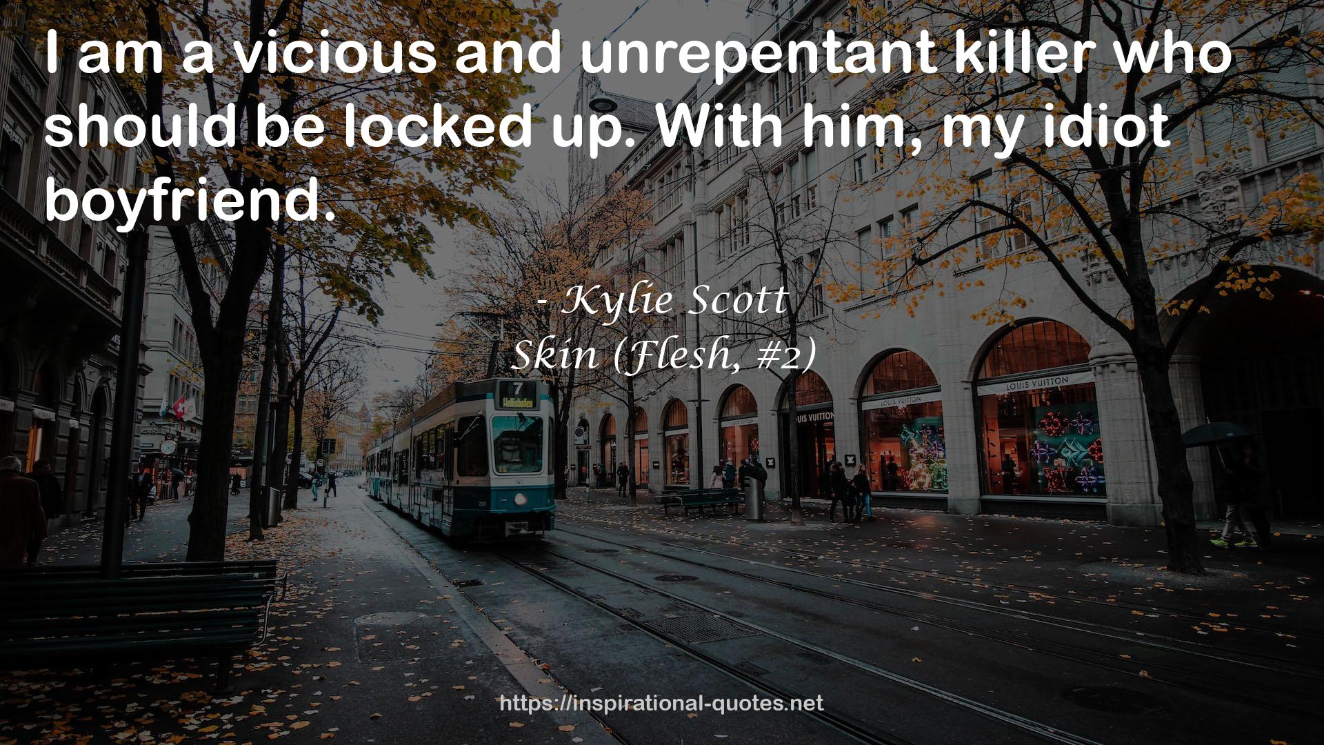 a vicious and unrepentant killer  QUOTES