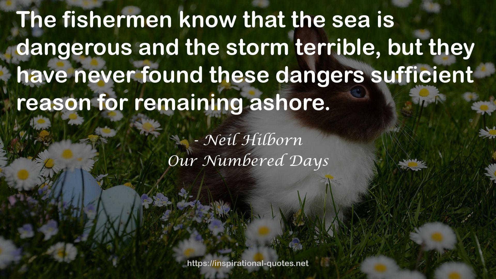 Our Numbered Days QUOTES