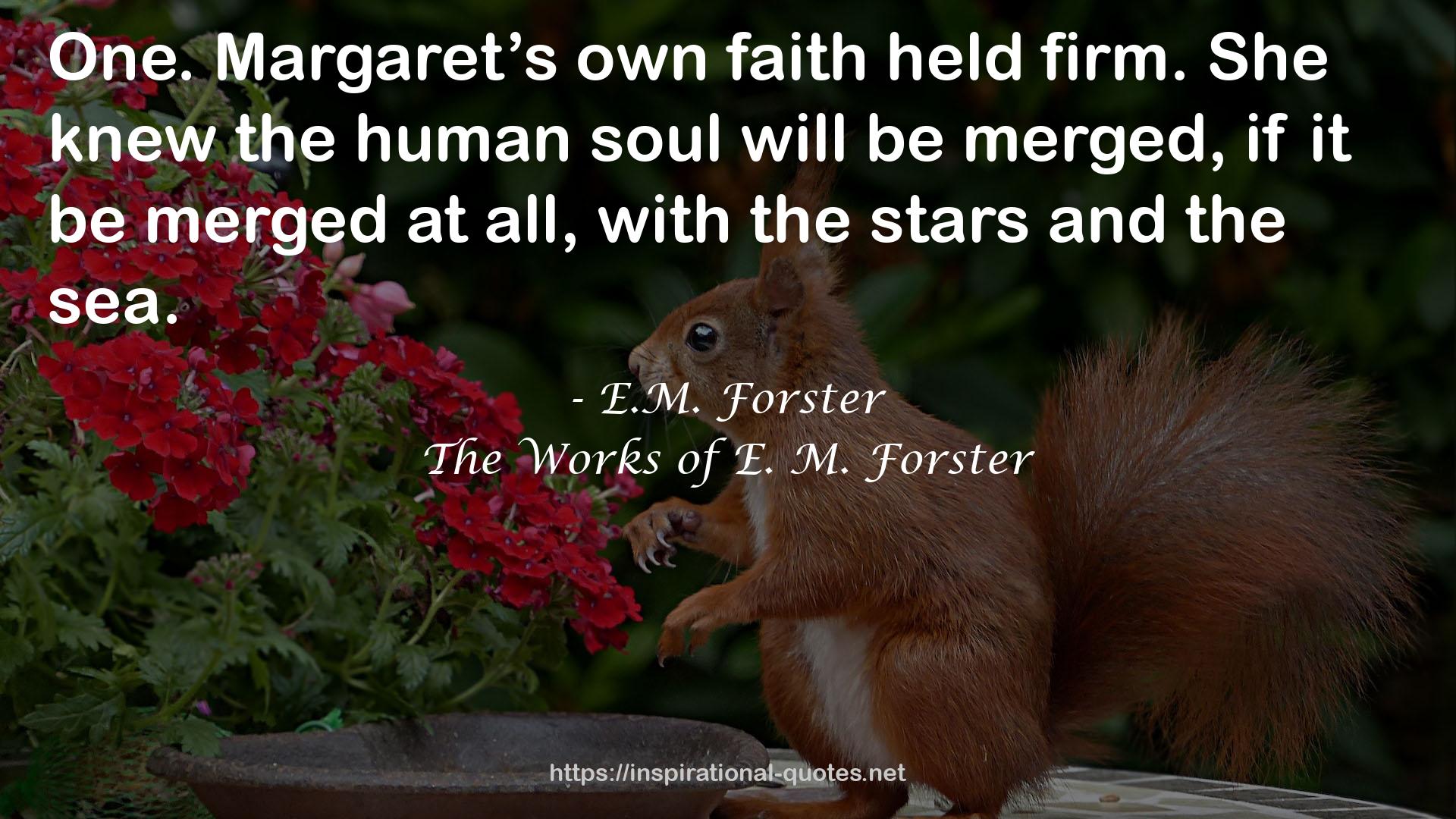 The Works of E. M. Forster QUOTES