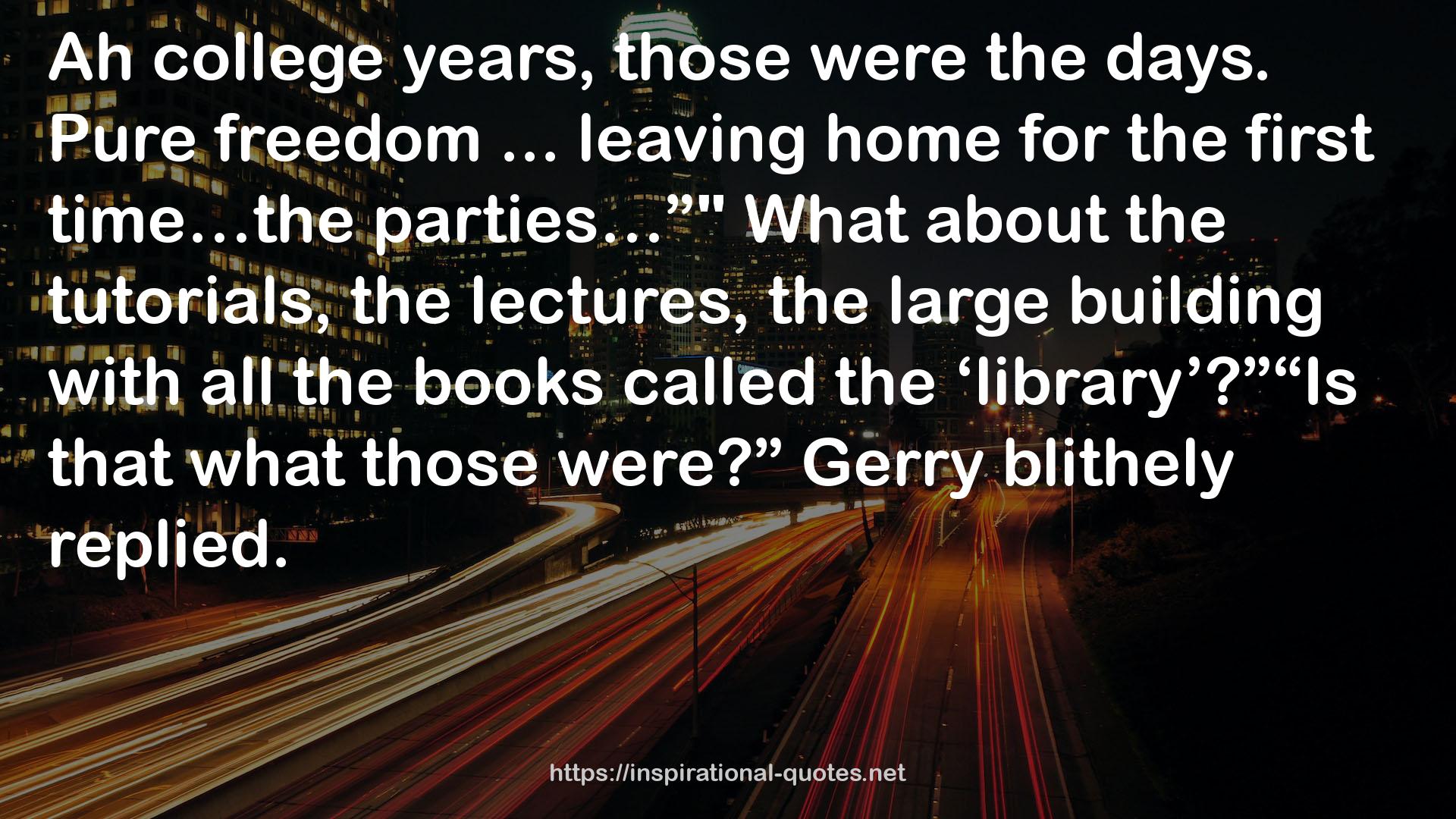 Gerry  QUOTES