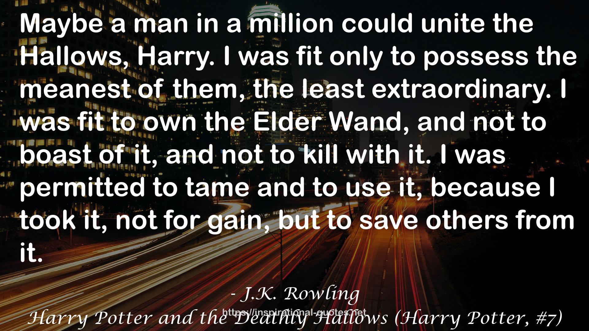 Harry Potter and the Deathly Hallows (Harry Potter, #7) QUOTES