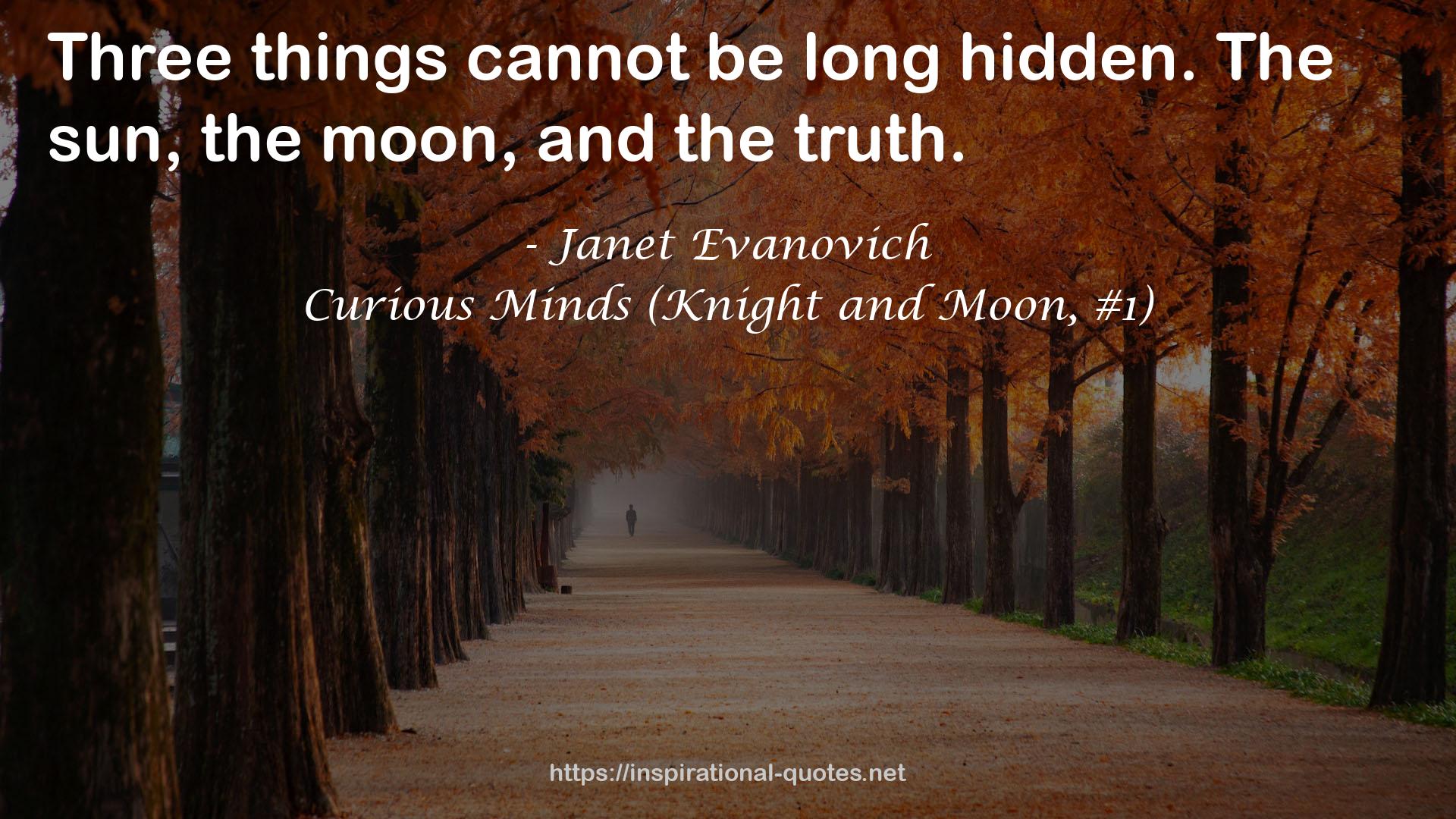 Curious Minds (Knight and Moon, #1) QUOTES