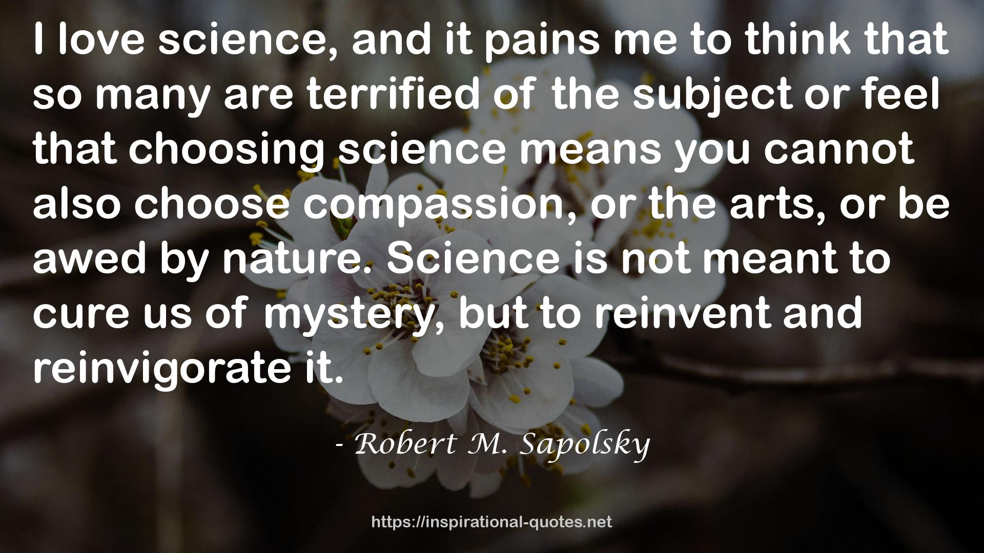 Robert M. Sapolsky QUOTES
