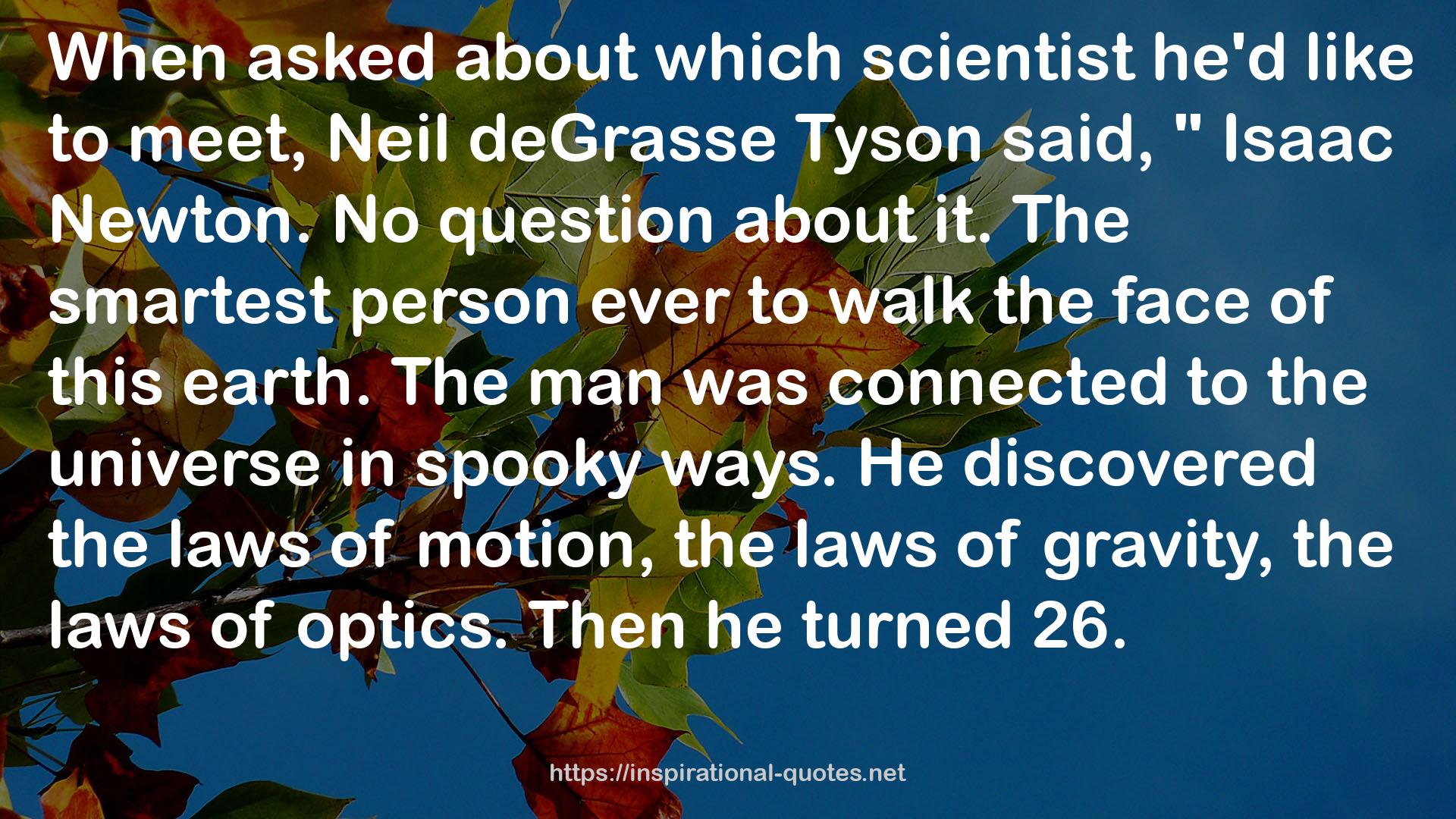 which scientist  QUOTES