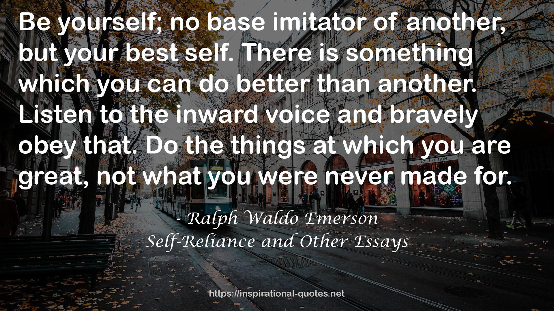 Self-Reliance and Other Essays QUOTES
