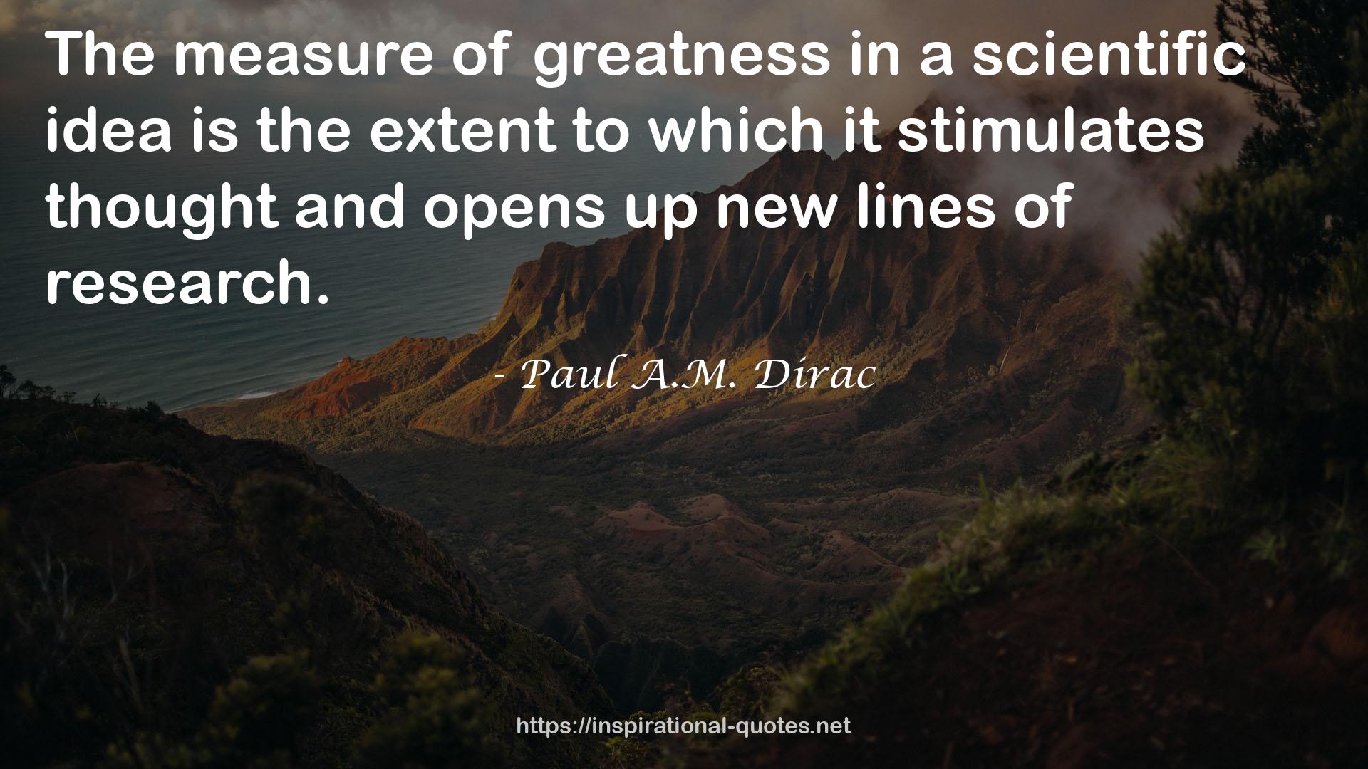 Paul A.M. Dirac QUOTES