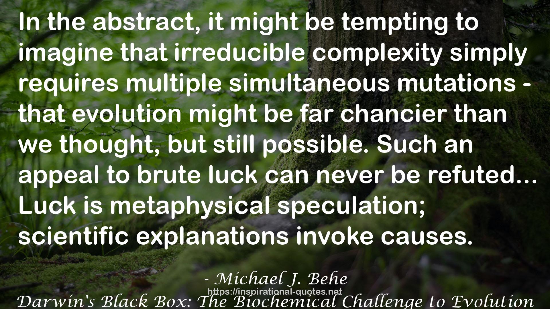 Darwin's Black Box: The Biochemical Challenge to Evolution QUOTES